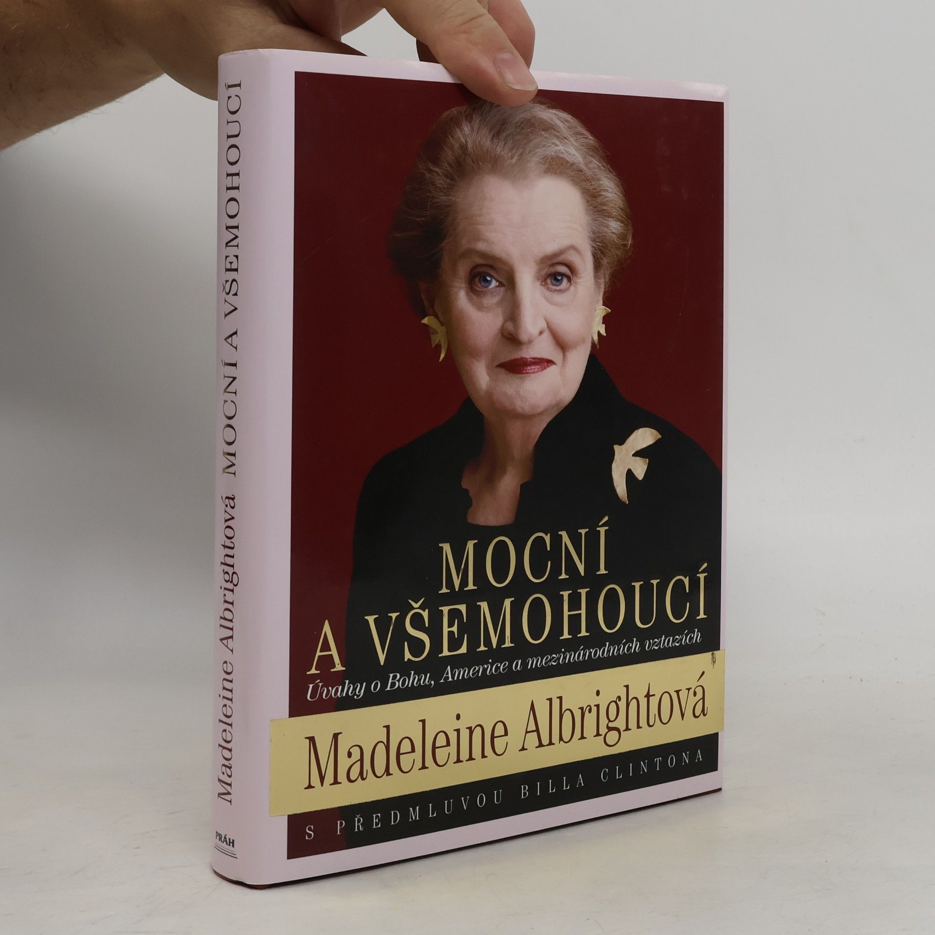 Madeleine Albrightová Mocní a všemohoucí