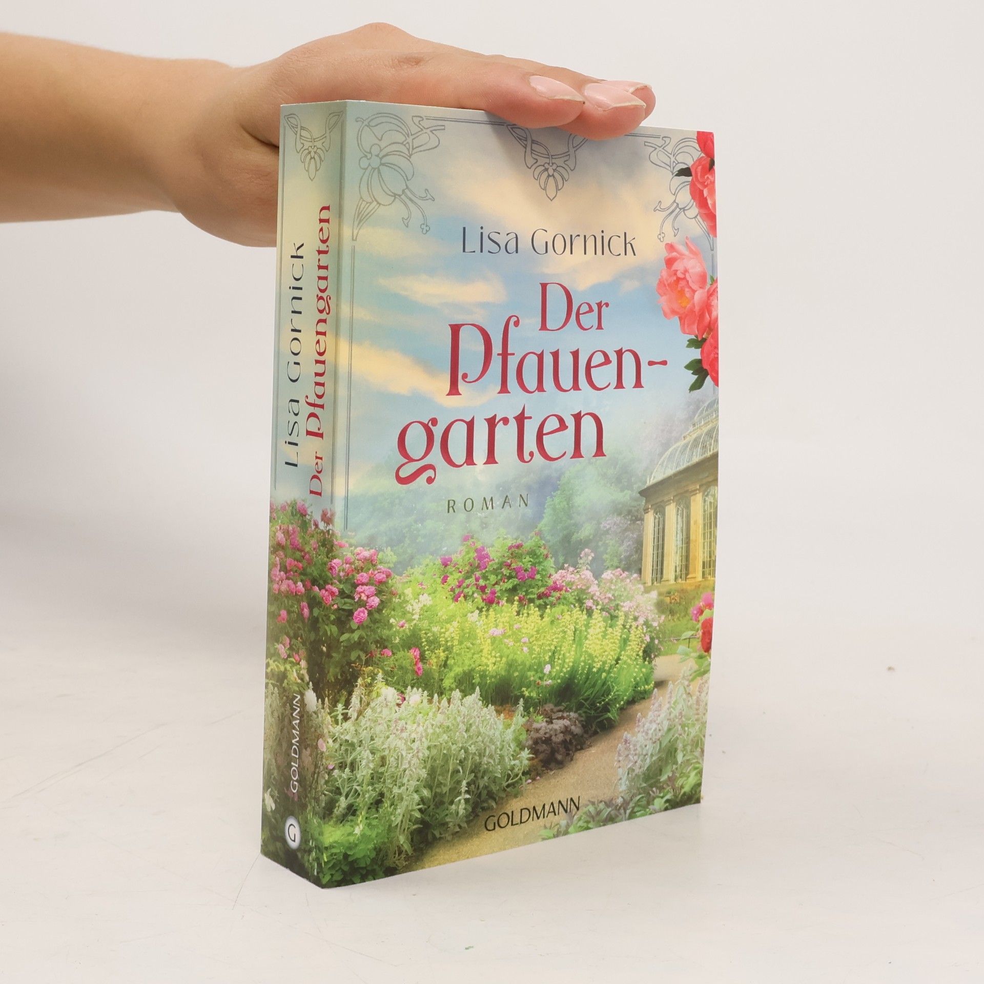 Lisa Gornick Der Pfauengarten