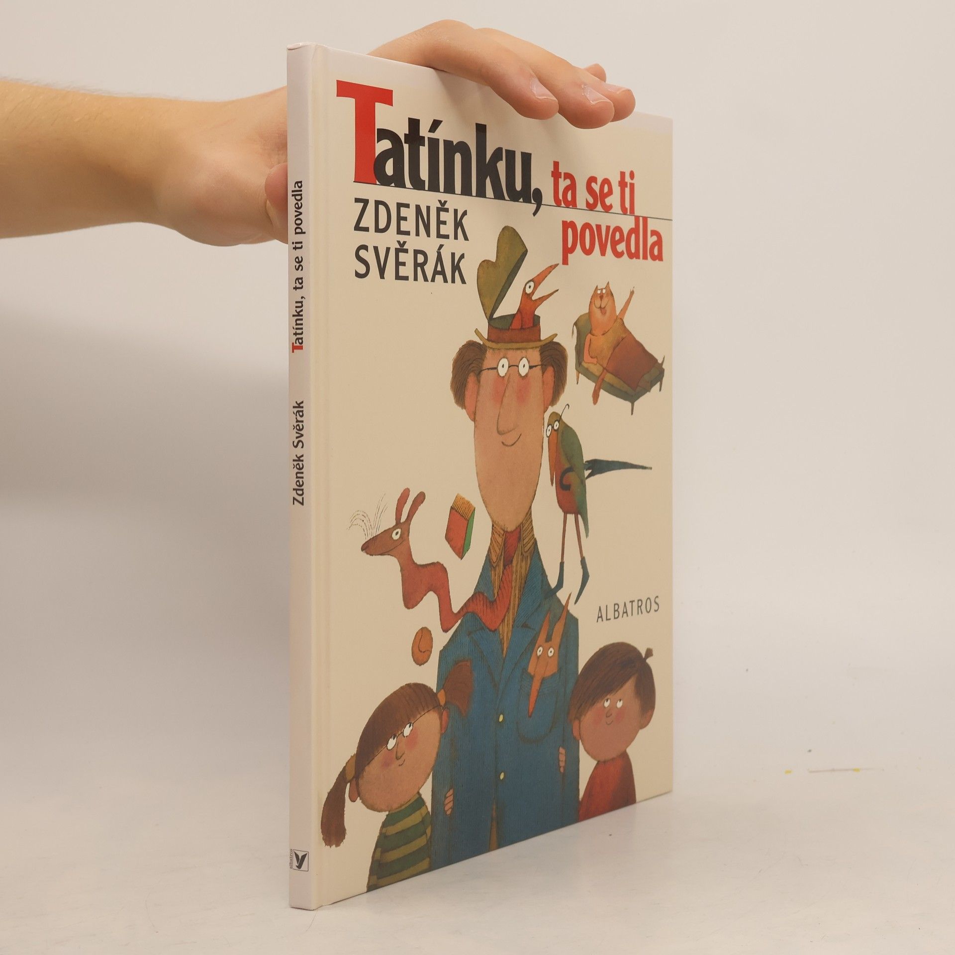 Tatínku, ta se ti povedla