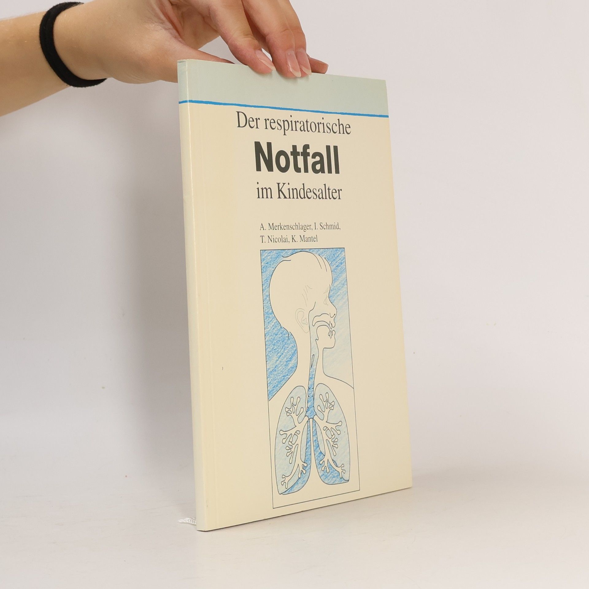 Der respiratorische Notfall im Kindesalter