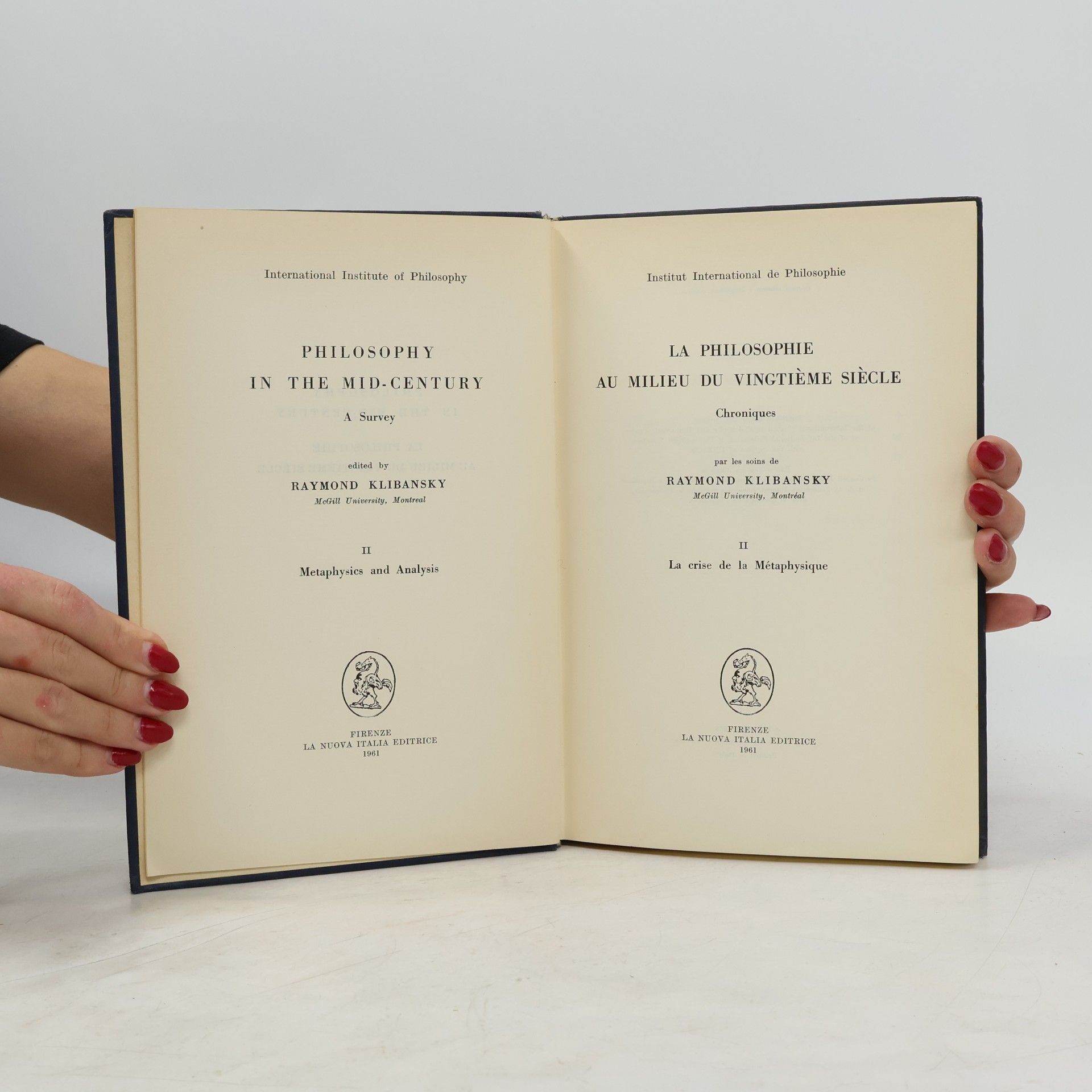 Raymond Klibansky Philosophy in the Mid-Century: A Survey. La Philosophie au milieu du vingtième siècle: Chroniques