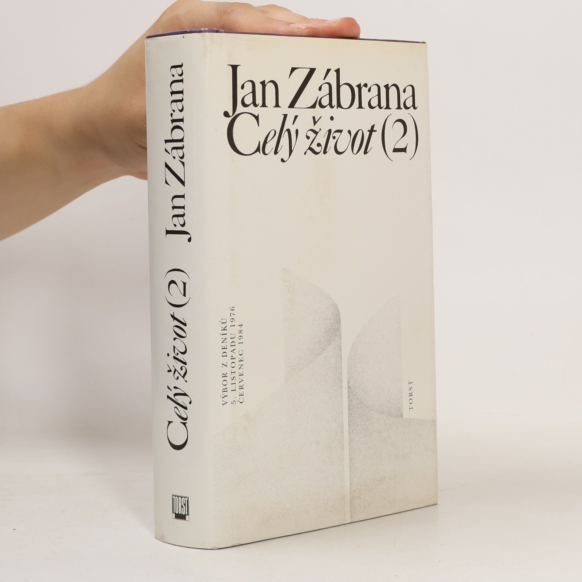 Jan Zábrana Celý život 2