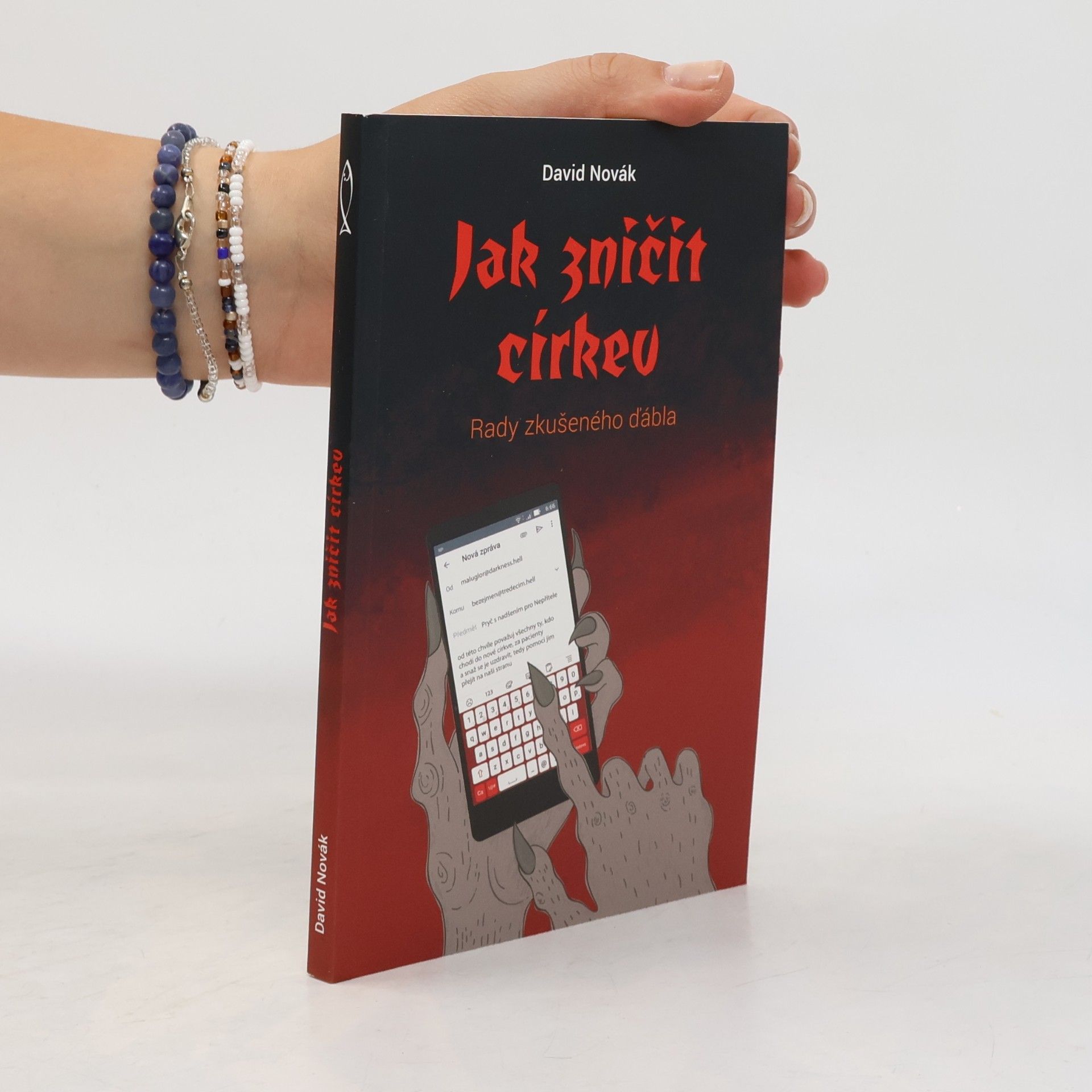 David Novák Jak zničit církev : rady zkušeného ďábla