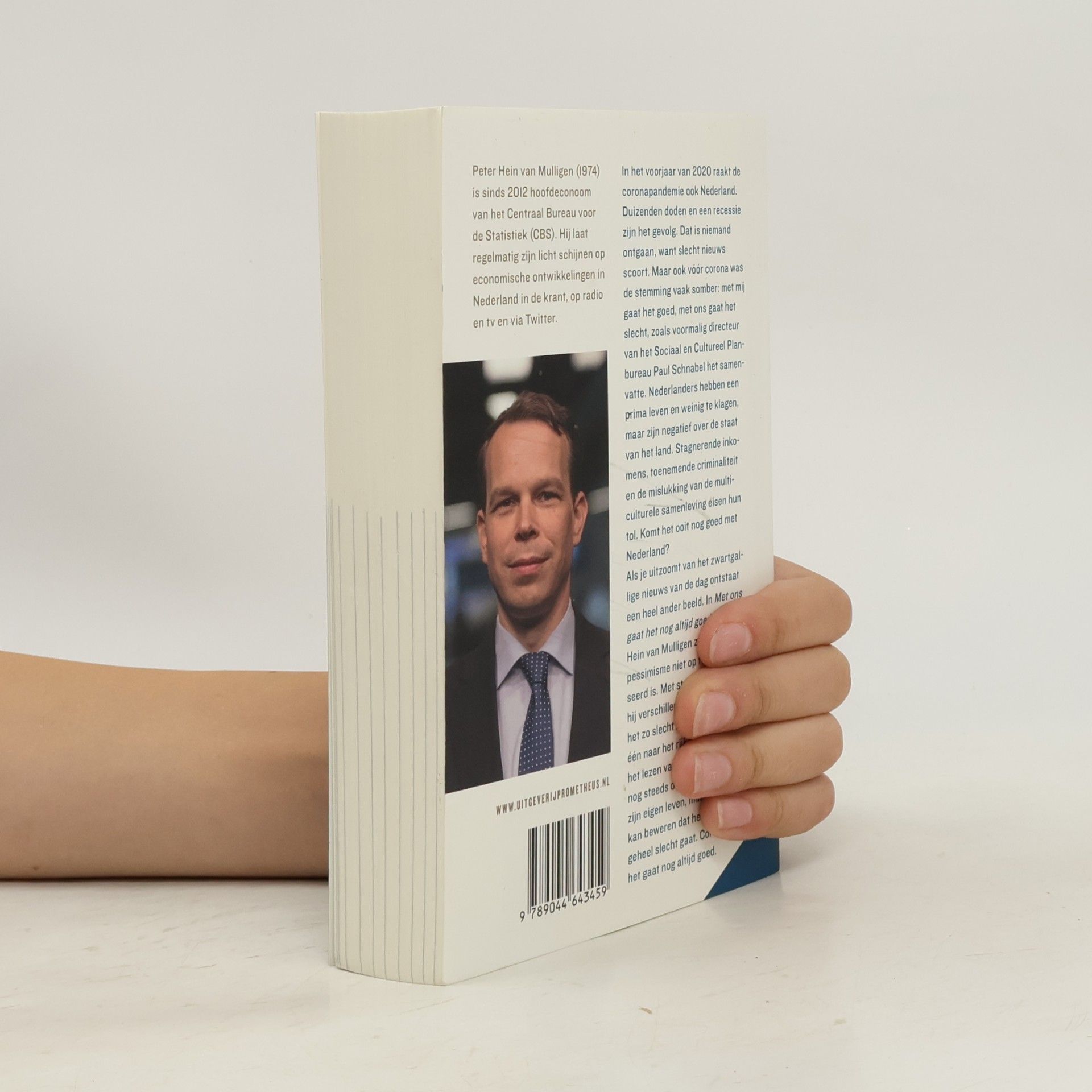 Peter Hein van Mulligen Met ons gaat het nog altijd goed