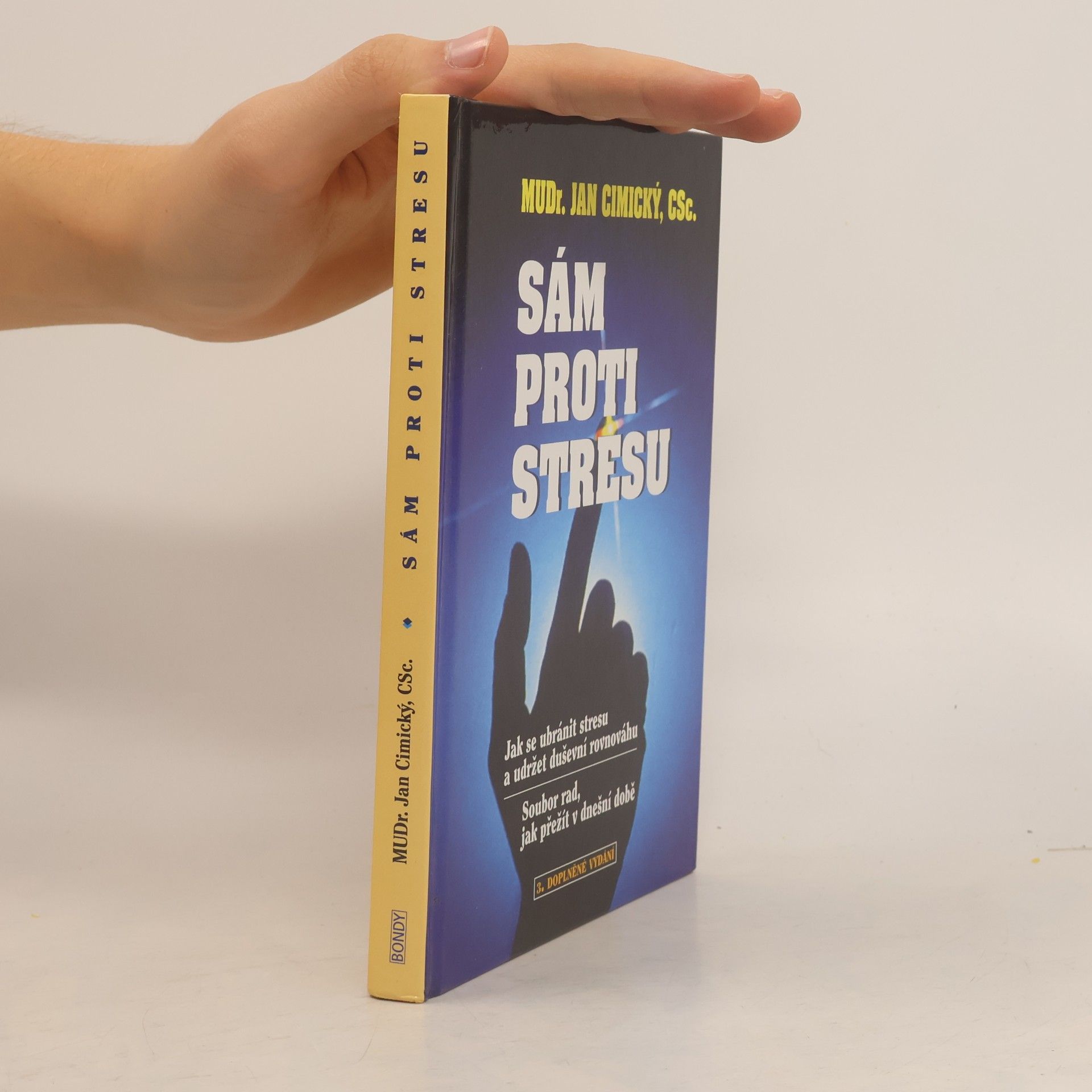 Jan Cimický Sám proti stresu