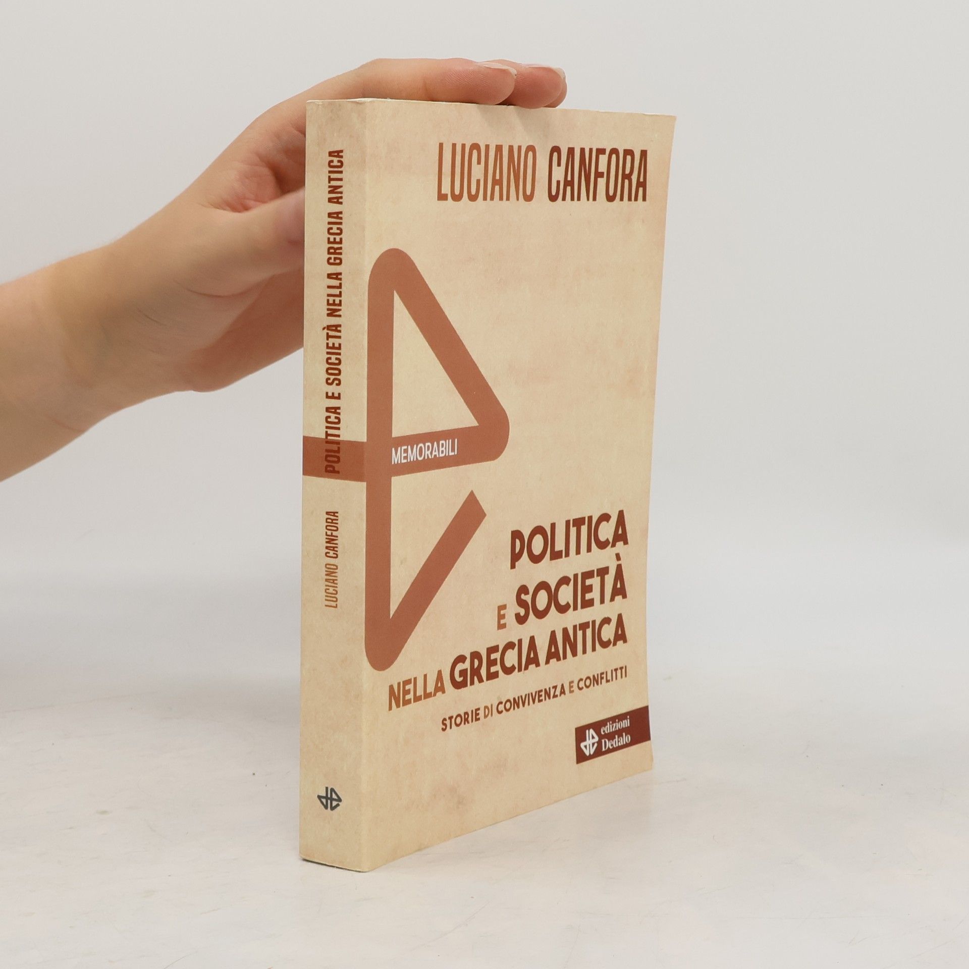 Luciano Canfora Memorabili: Politica e società nella Grecia antica - Nuova ediz.