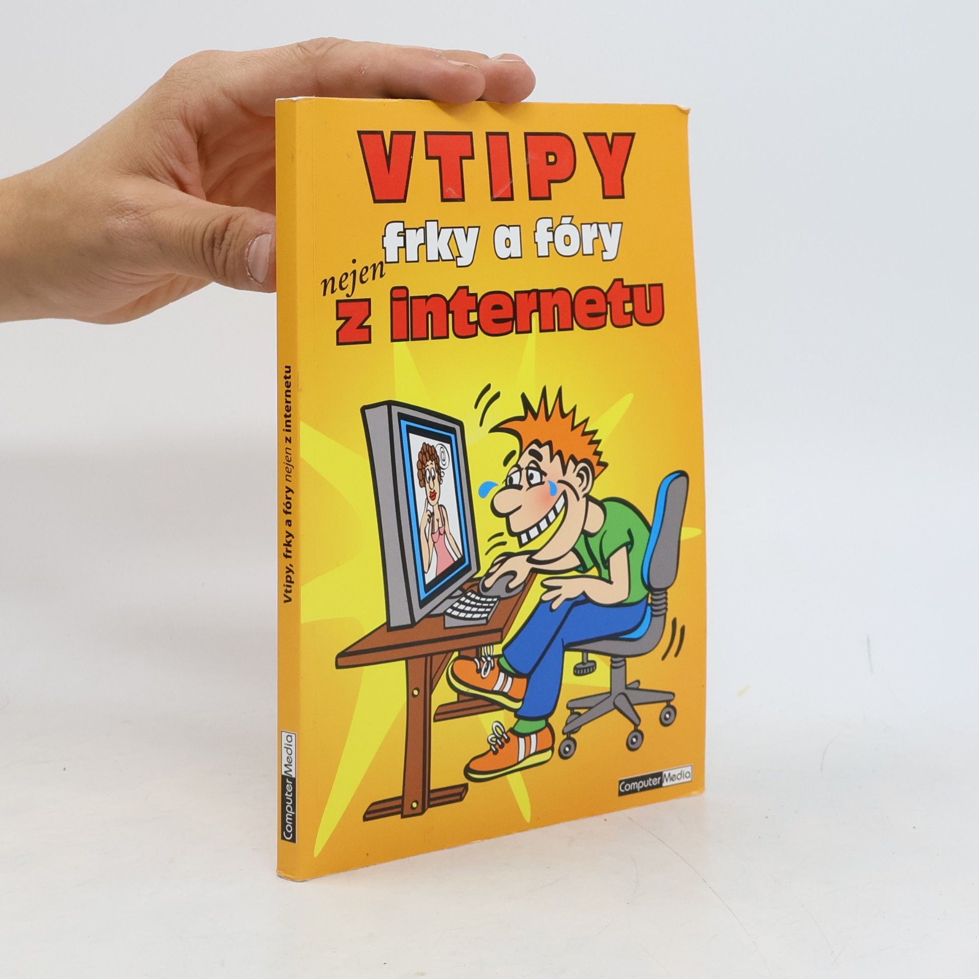 kolektiv Vtipy a frky nejen z internetu