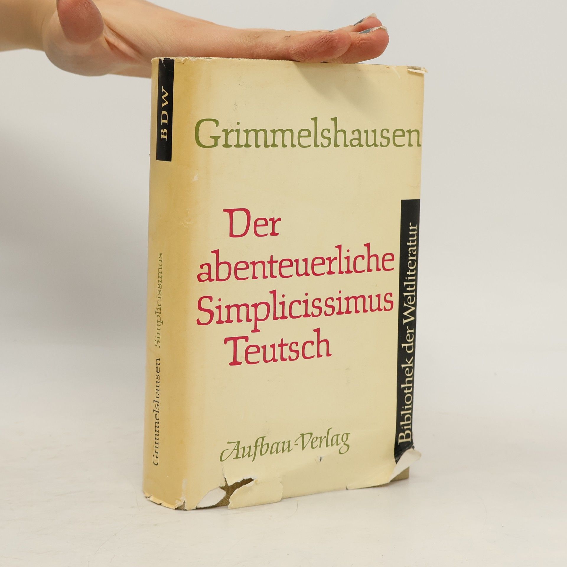 Hans Jakob Christoffel von Grimmelshausen Der abenteuerliche Simplicissimus Teutsch