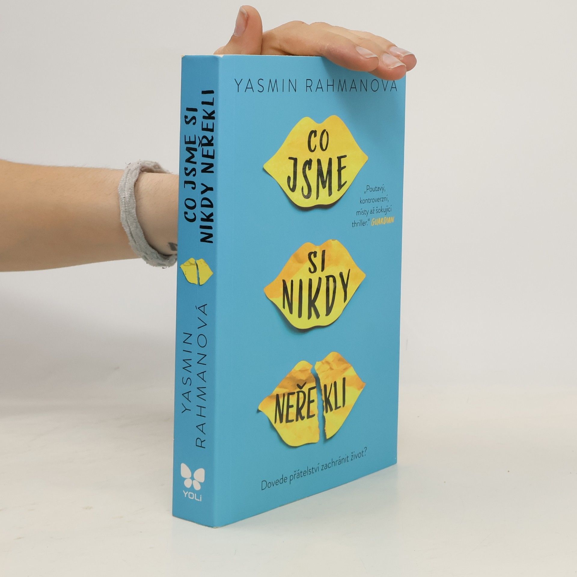 Yasmin Rahman Co jsme si nikdy neřekli