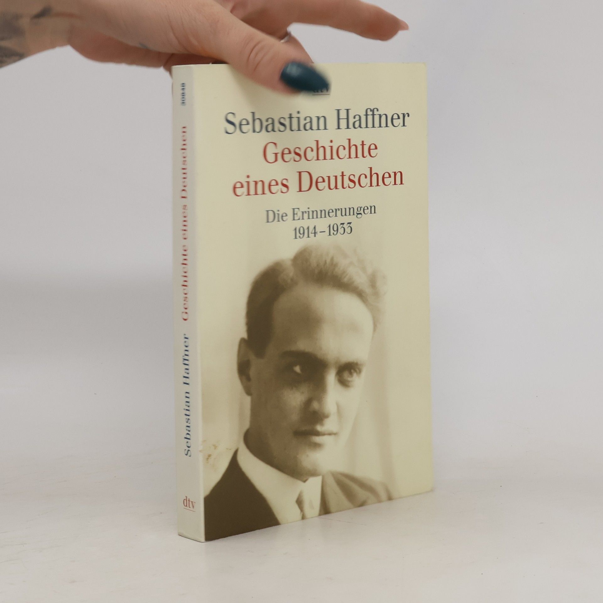 Sebastian Haffner Geschichte eines Deutschen