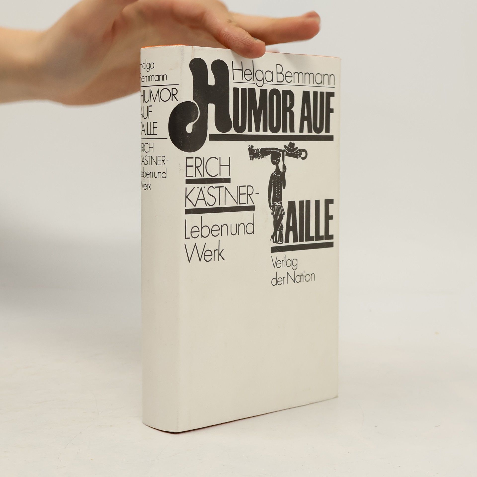 Humor auf Taille: Erich Kästner - Leben und Werk
