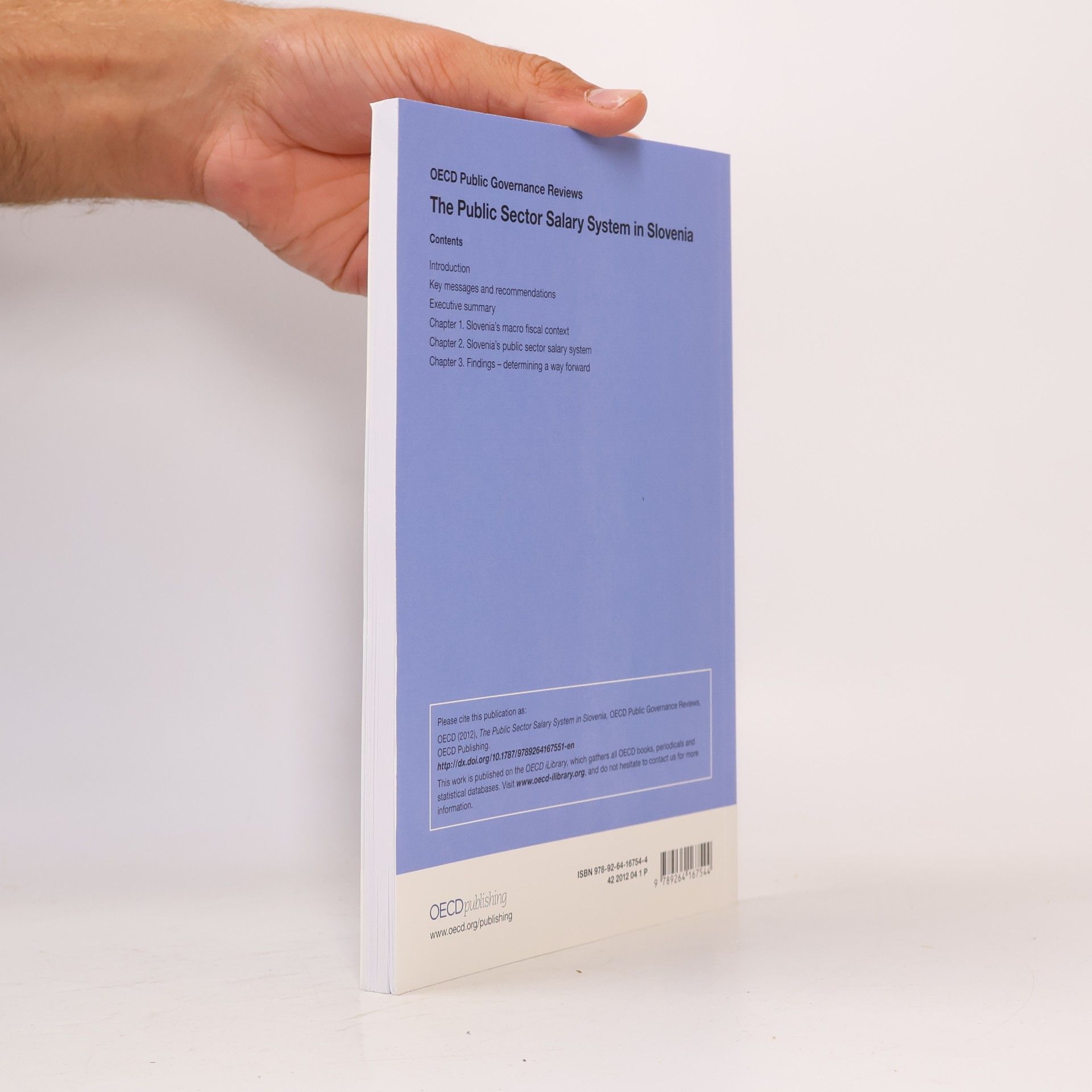Organisation for Economic Co-operation and Development OECD Public Governance Reviews: The Public Sector Salary System in Slovenia