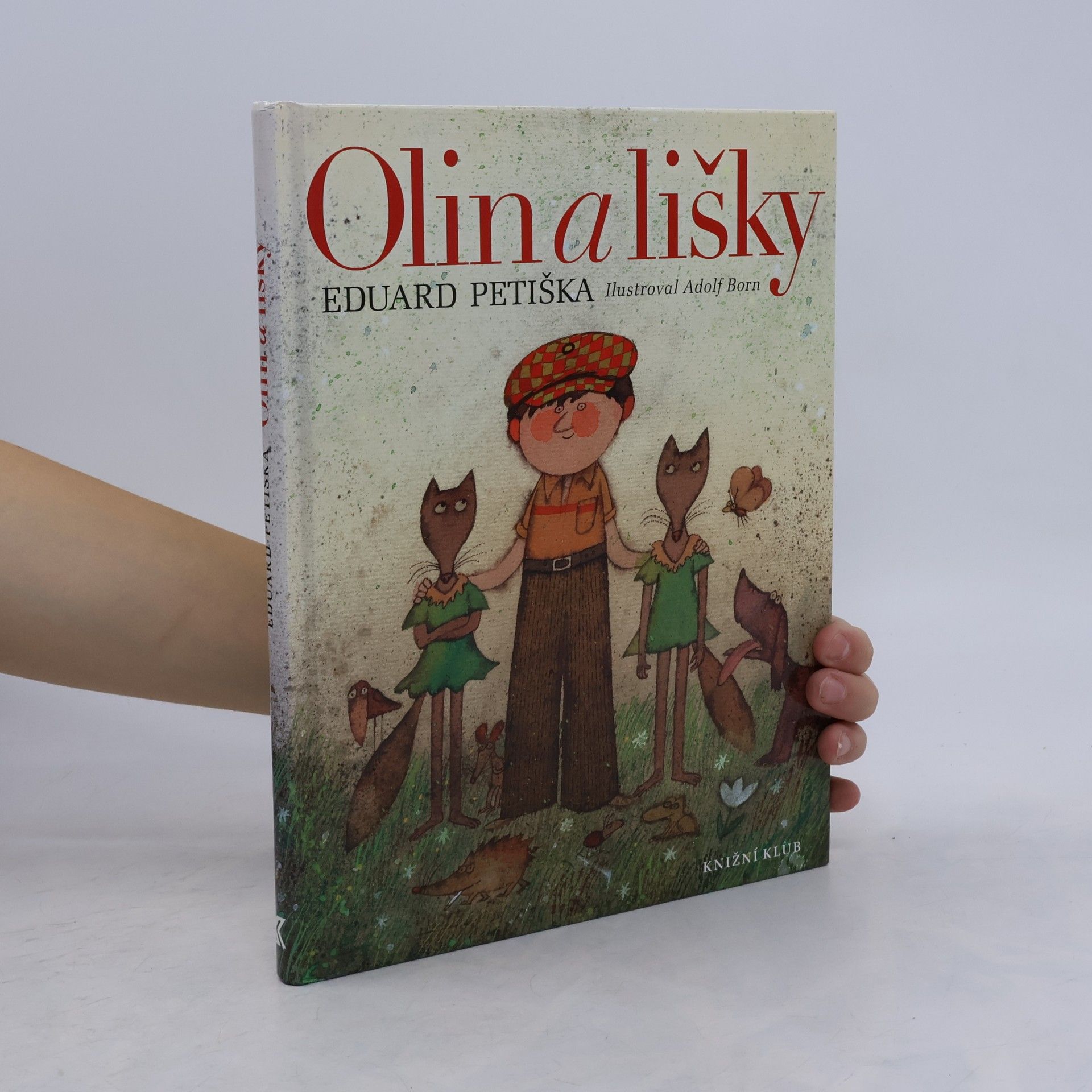 Eduard Petiška Olin a lišky