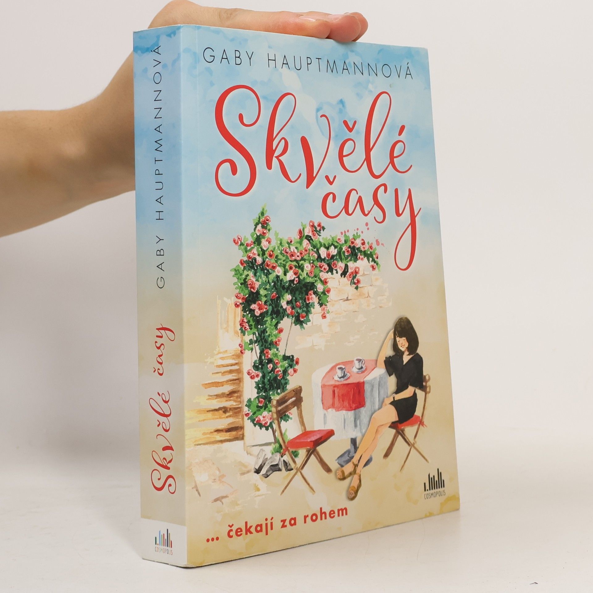 Gaby Hauptmann Skvělé časy