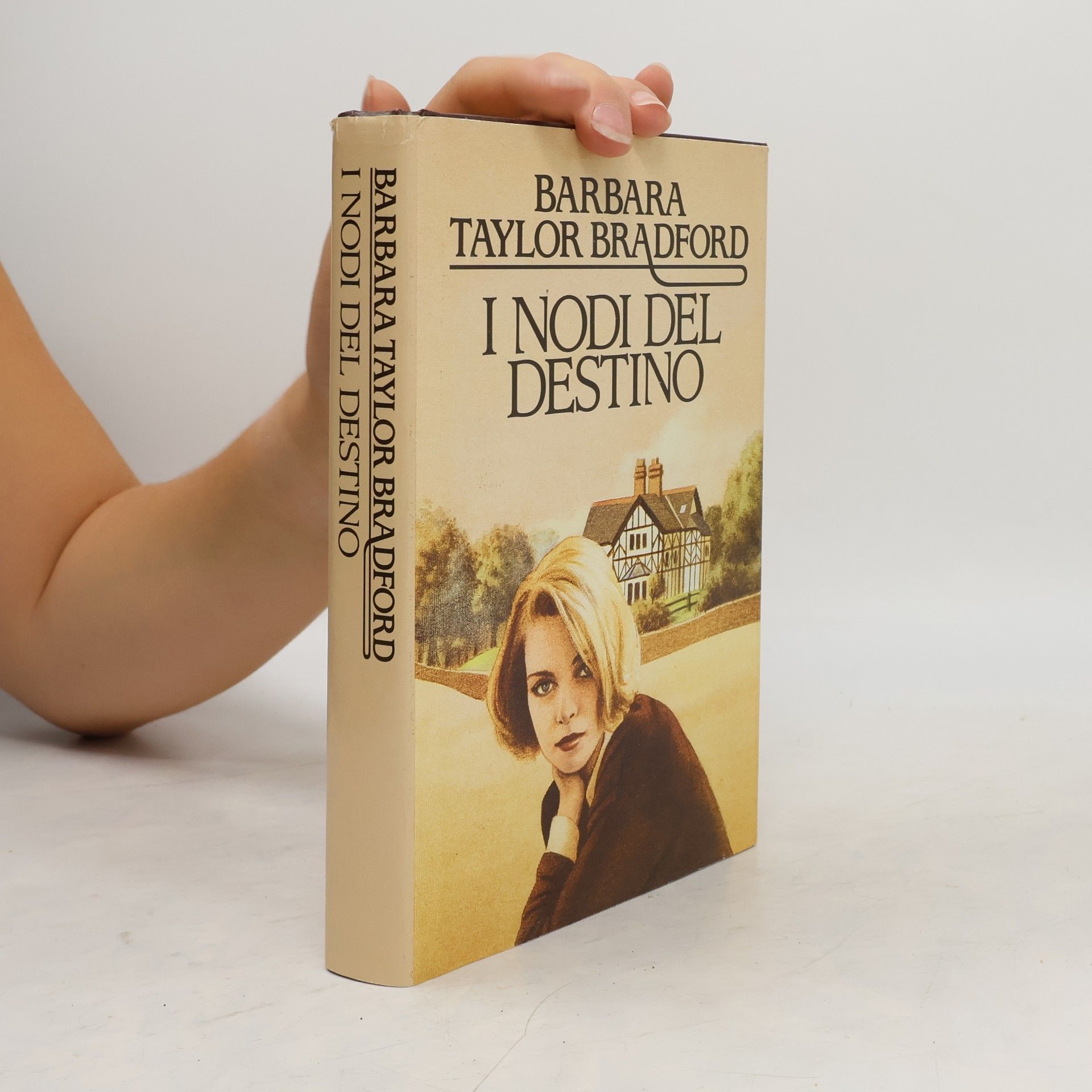 Barbara Taylor Bradford I nodi del destino