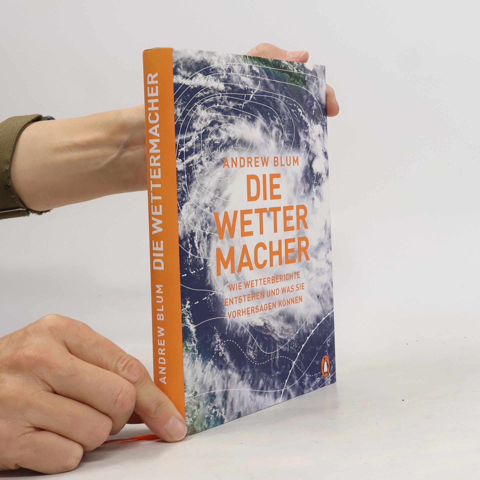 Andrew Blum Die Wettermacher
