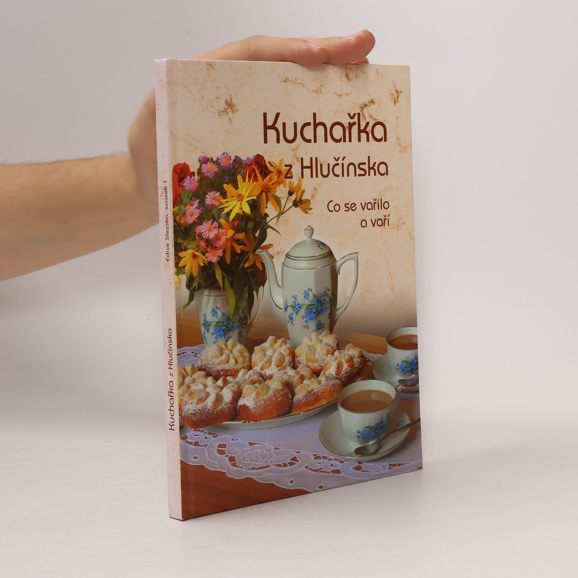 Liana Melecká Kuchařka z Hlučínska: co se vařilo a vaří