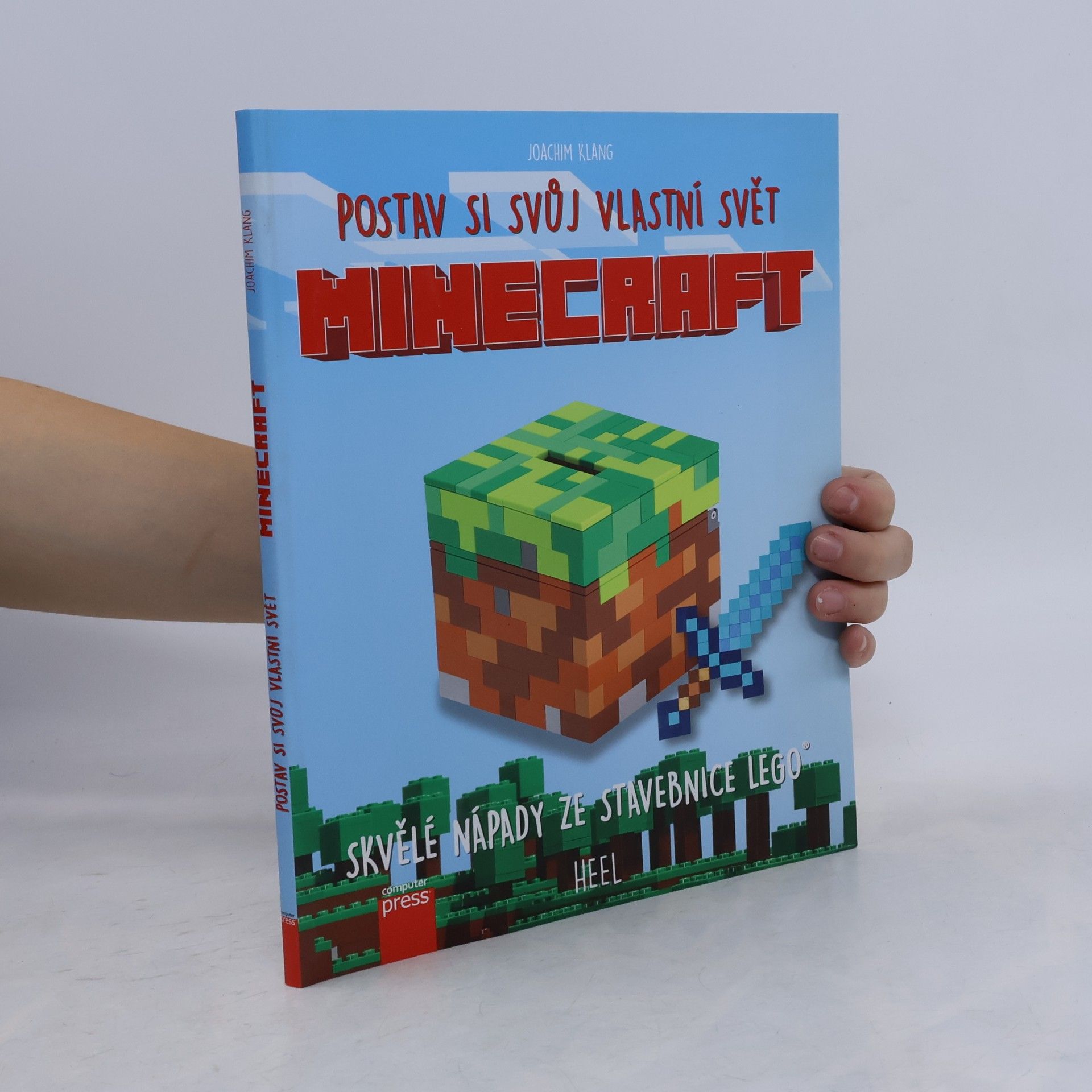 Joachim Klang Minecraft. Postav si svůj vlastní svět - skvělé nápady ze stavebnice Lego
