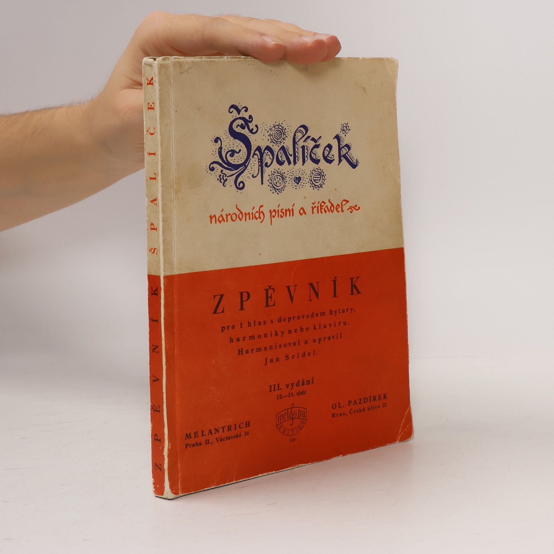 Jan Seidel Špalíček národních písní a říkadel. 1. díl