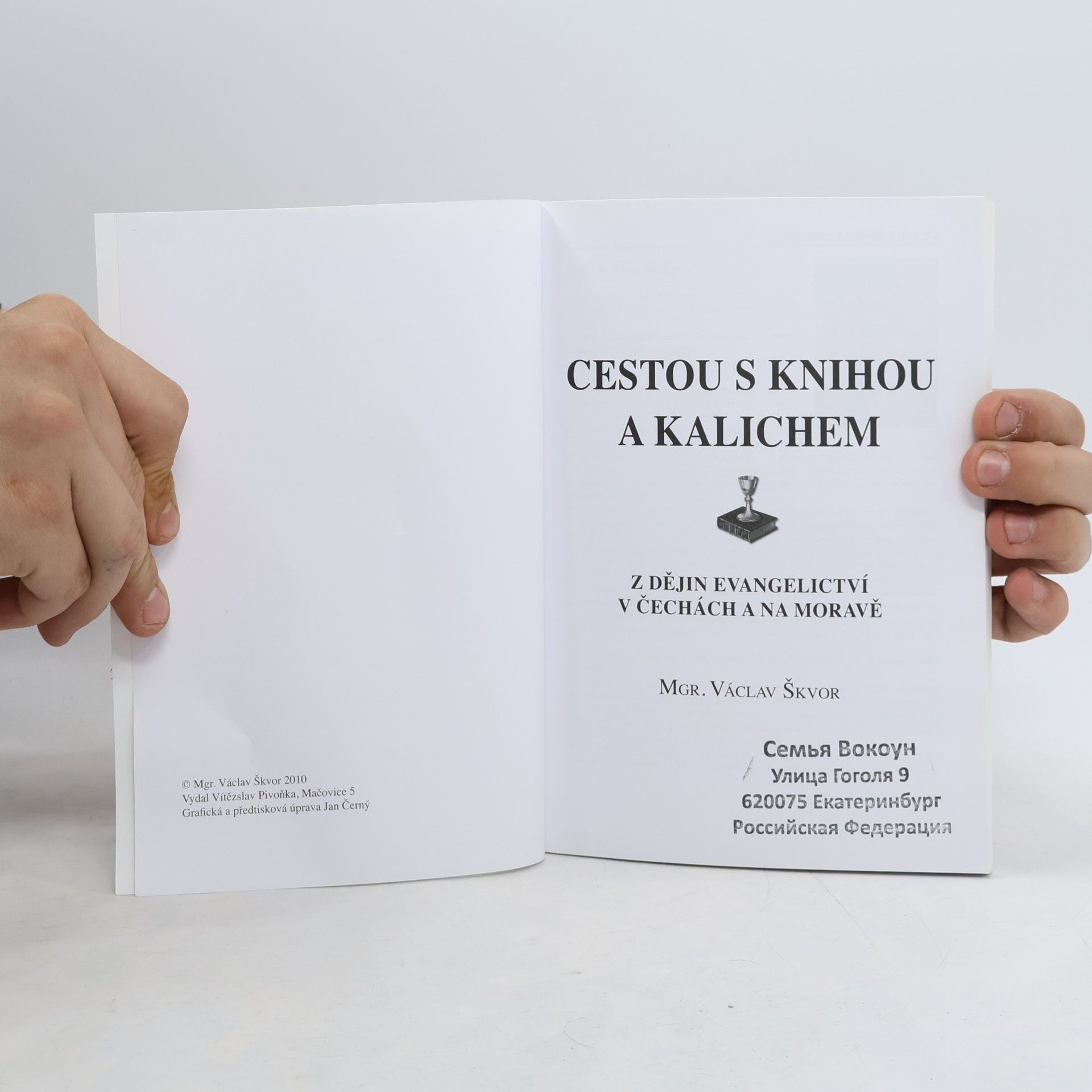 Václav Škvor Cestou s knihou a kalichem