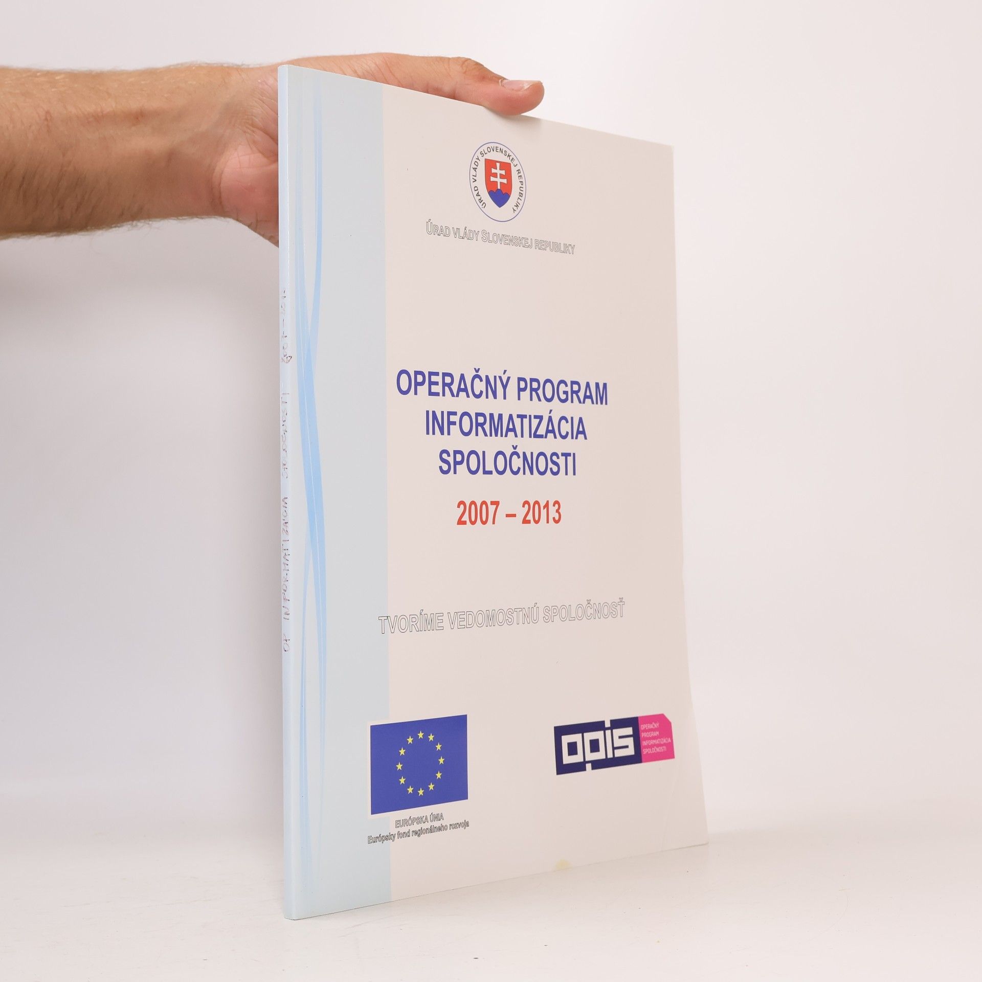 Kolektiv autorů Operačnímu programu Informatizace společnosti 2007–2013