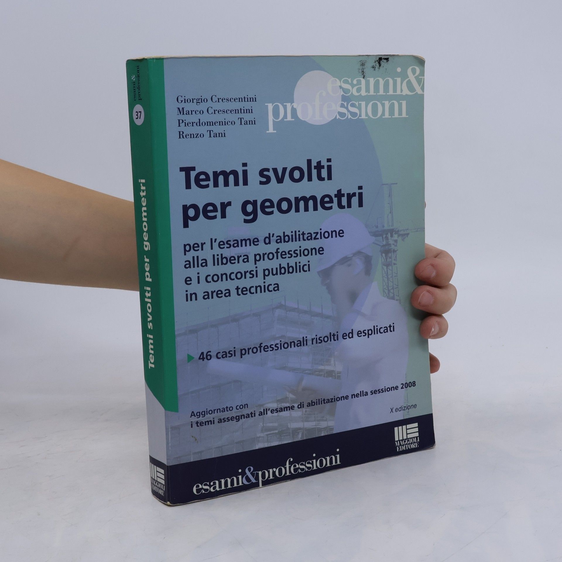 Pierdomenico Tani Temi svolti per geometri - X edizione