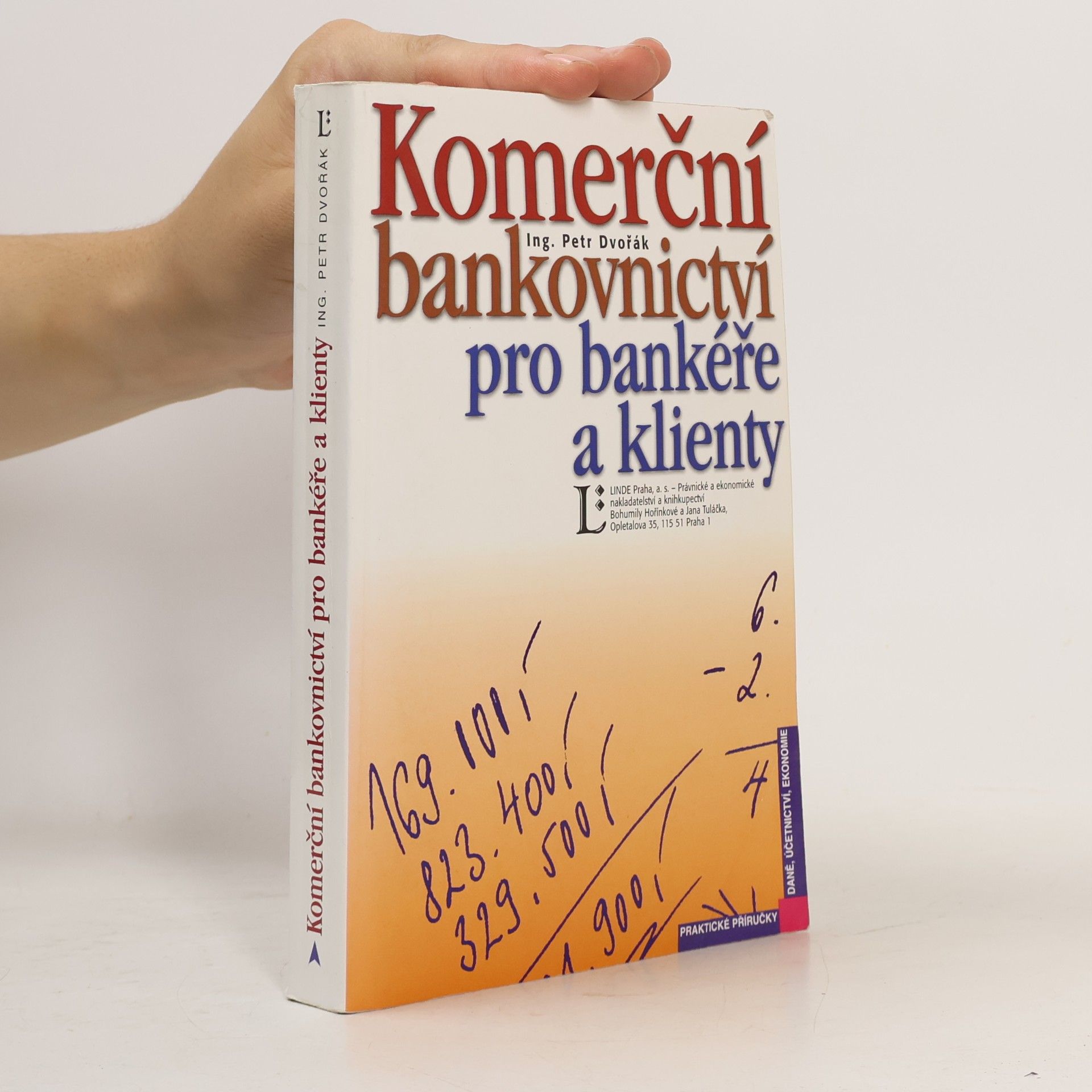 Petr Dvořák Komerční bankovnictví pro bankéře a klienty
