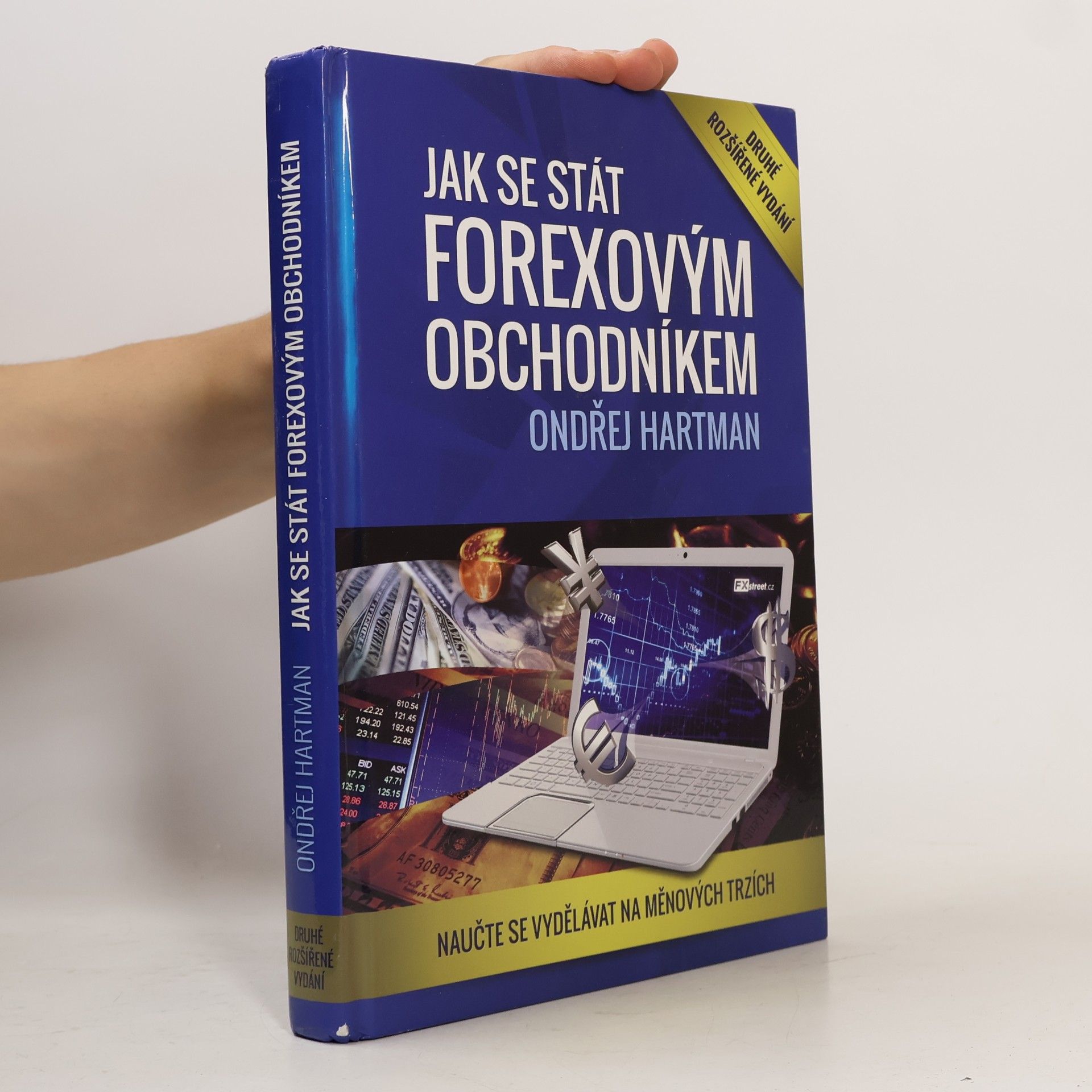 Ondřej Hartman Jak se stát forexovým obchodníkem