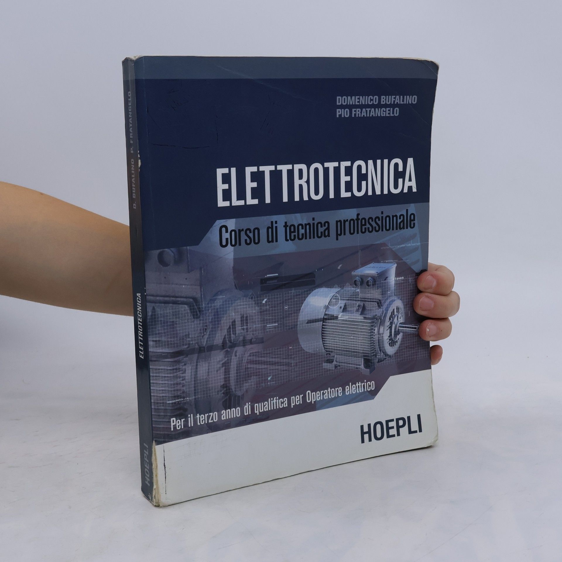 Pio Fratangelo Elettrotecnica. Corso di tecnica professionale. Per le Scuole superiori