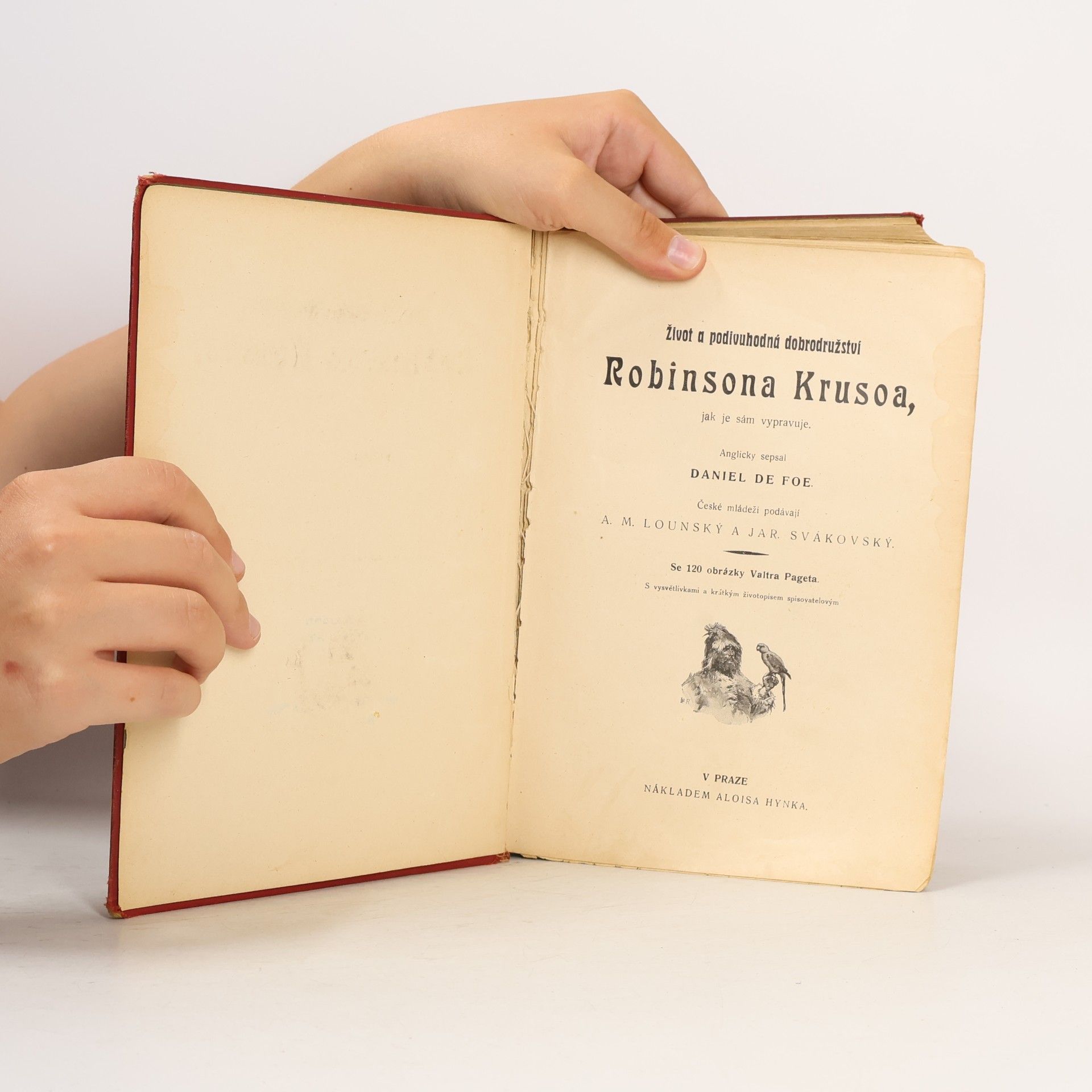 Daniel Defoe Život a podivuhodná dobrodružství Robinsona Krusoa