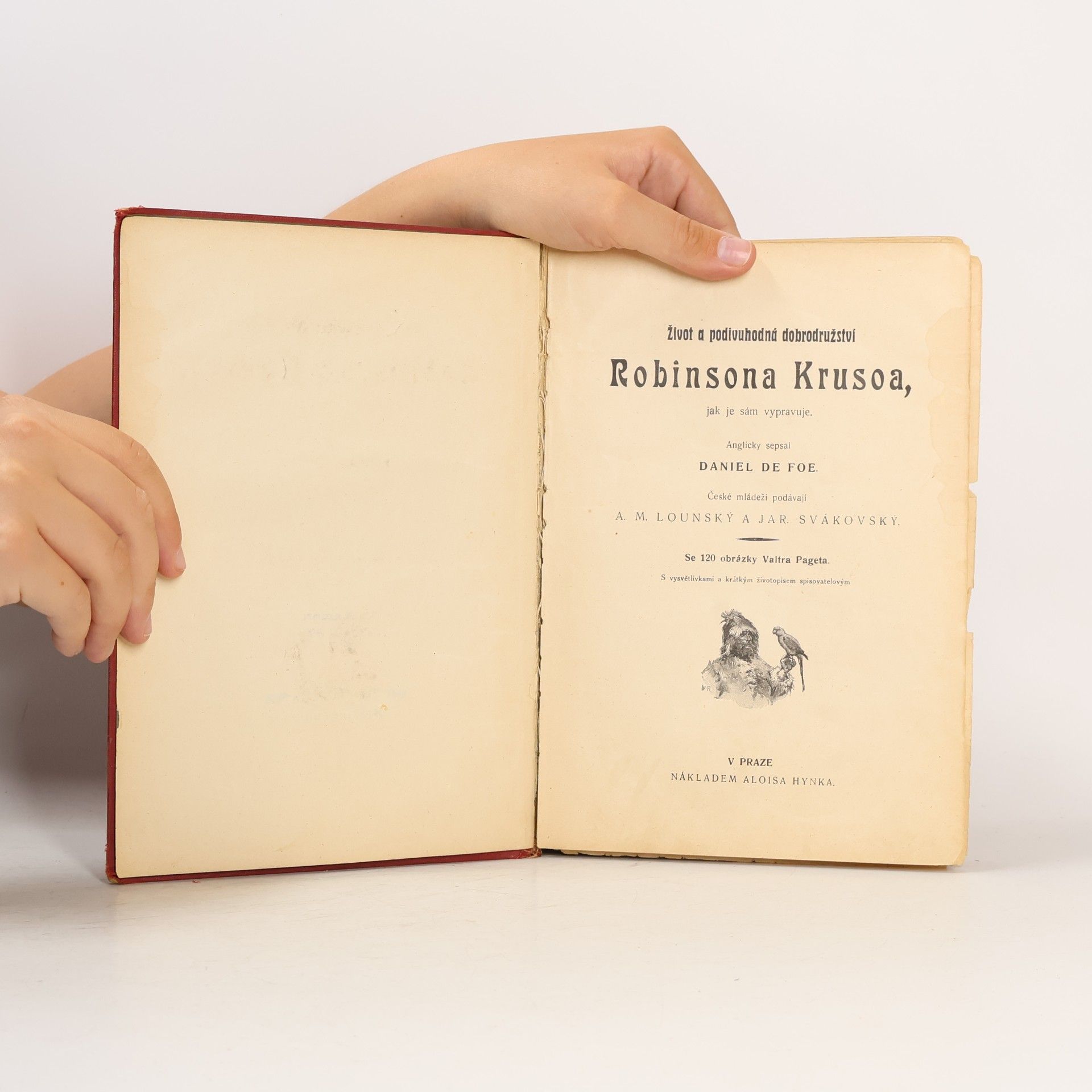 Daniel Defoe Život a podivuhodná dobrodružství Robinsona Krusoa