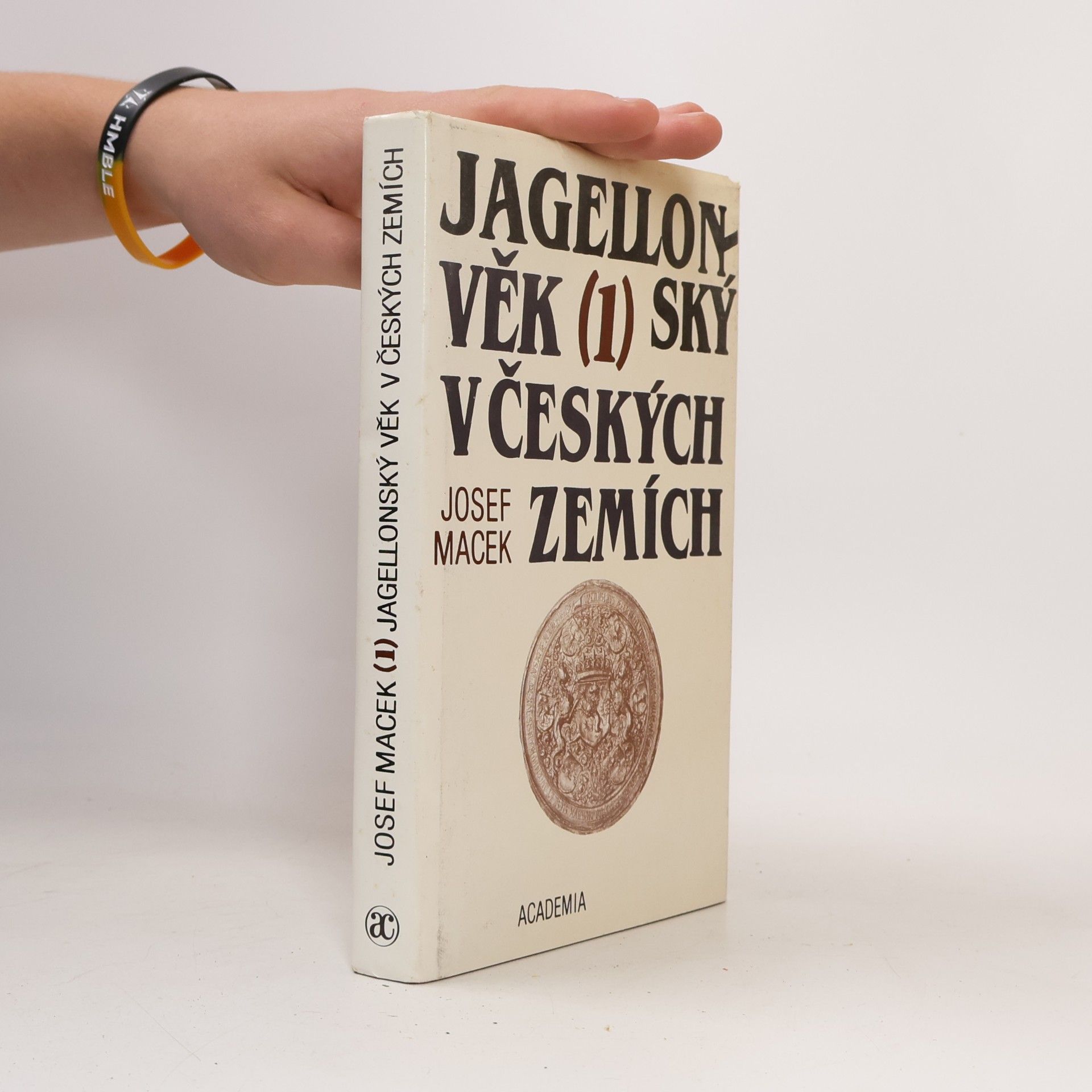 Josef Macek Jagellonský věk v českých zemích 1. díl