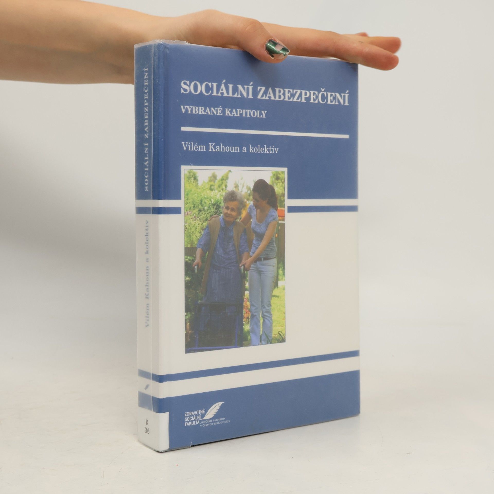Vilém Kahoun Sociální zabezpečení