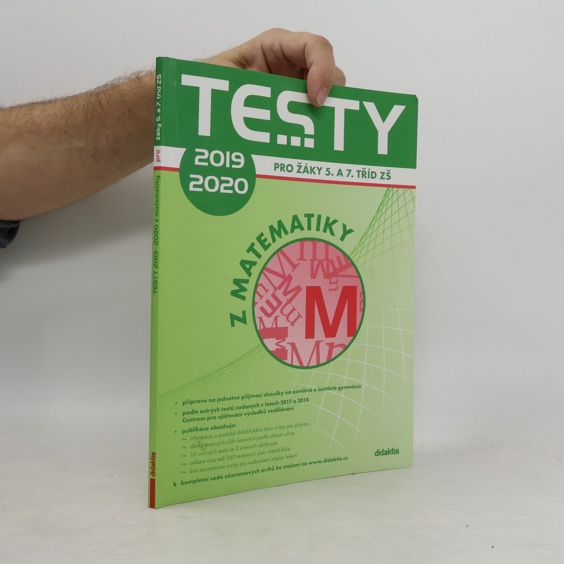 Kolektiv autorů Testy ... z matematiky: Pro žáky 5. a 7. tříd ZŠ 2019-2020