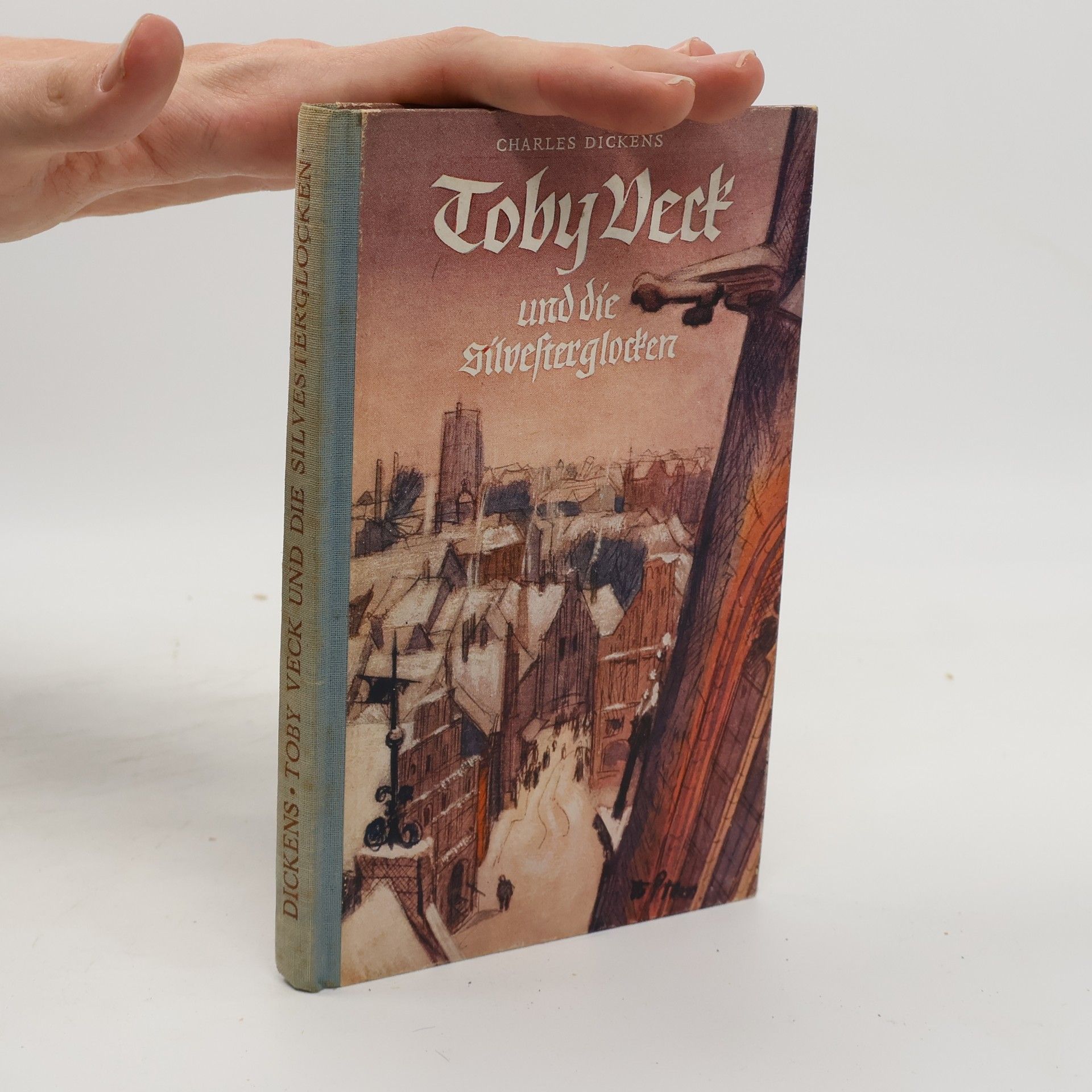 Charles Dickens Toby Veck und die Silvesterglocken
