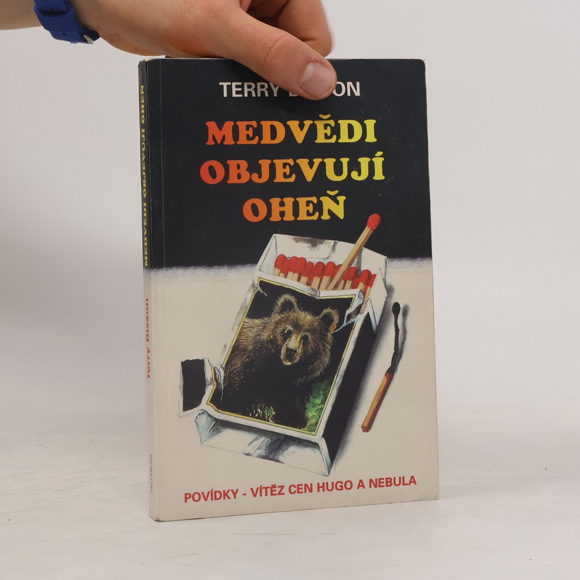 Terry Bisson Medvědi objevují oheň