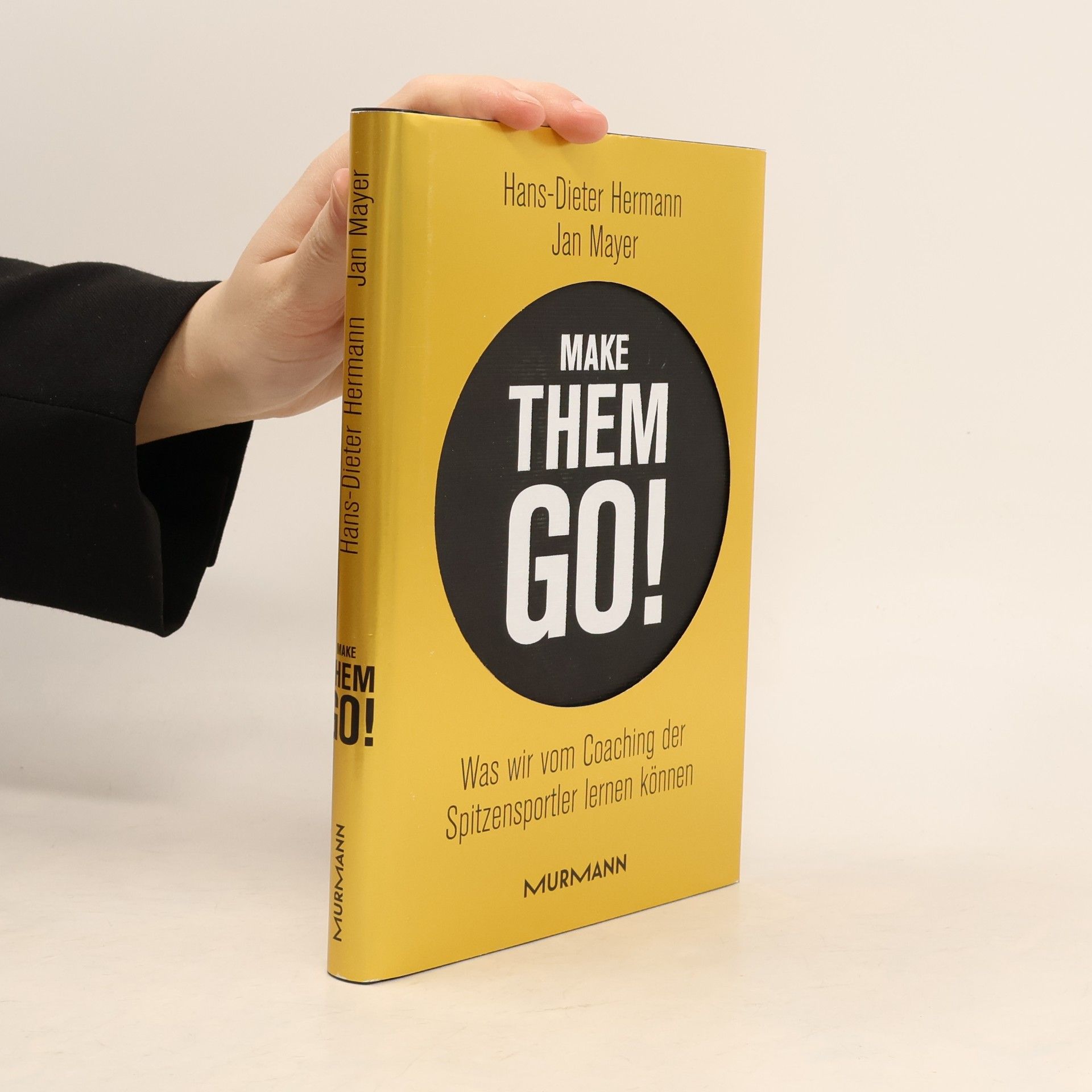 Hans Dieter Hermann Make Them Go!