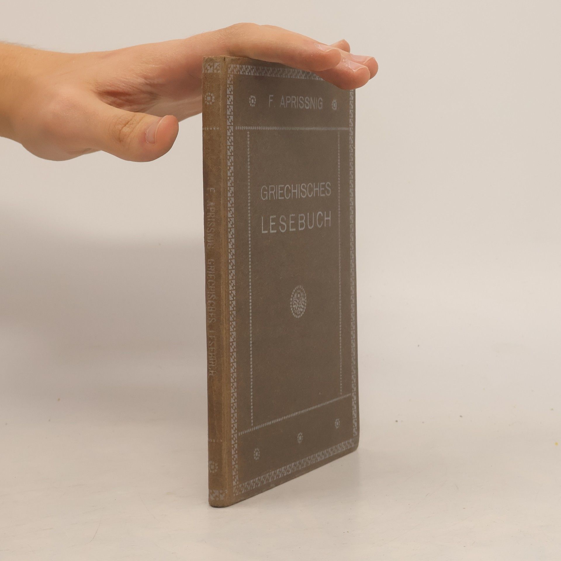 Felizian Aprissnig Griechisches lesebuch
