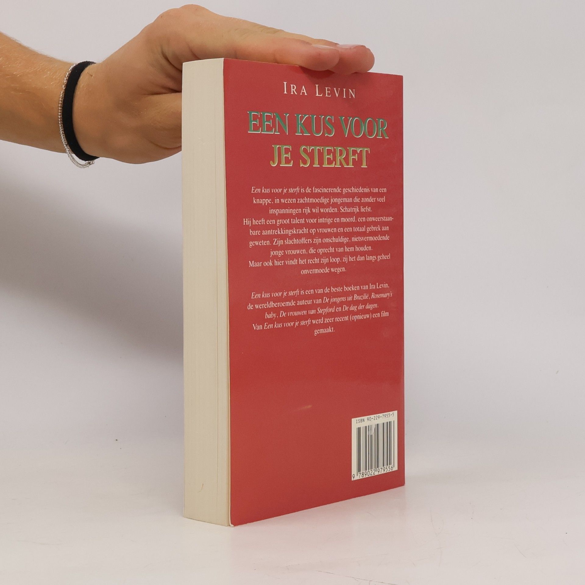 Ira Levin Een kus voor je sterft