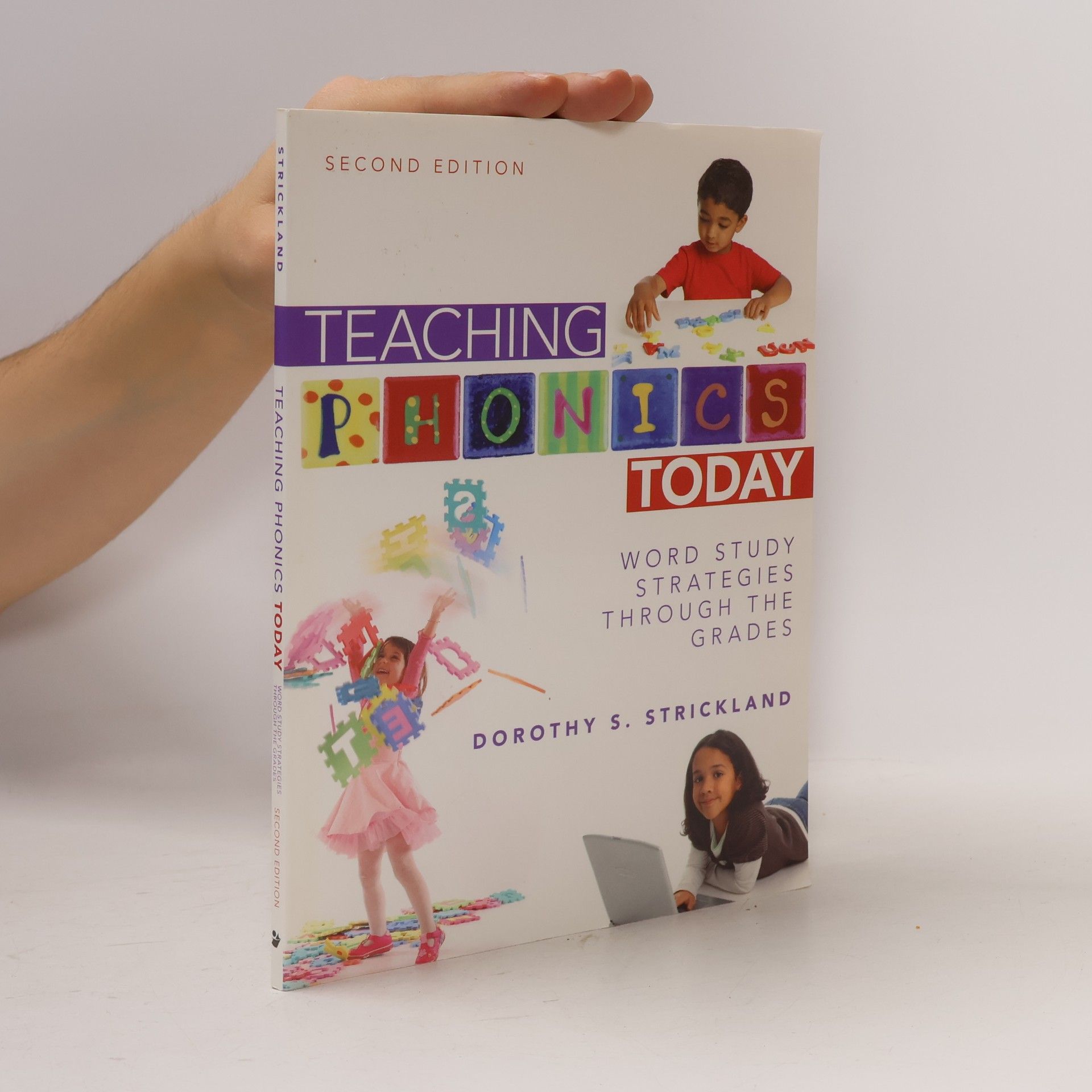 Dorothy S. Strickland Teaching Phonics Today