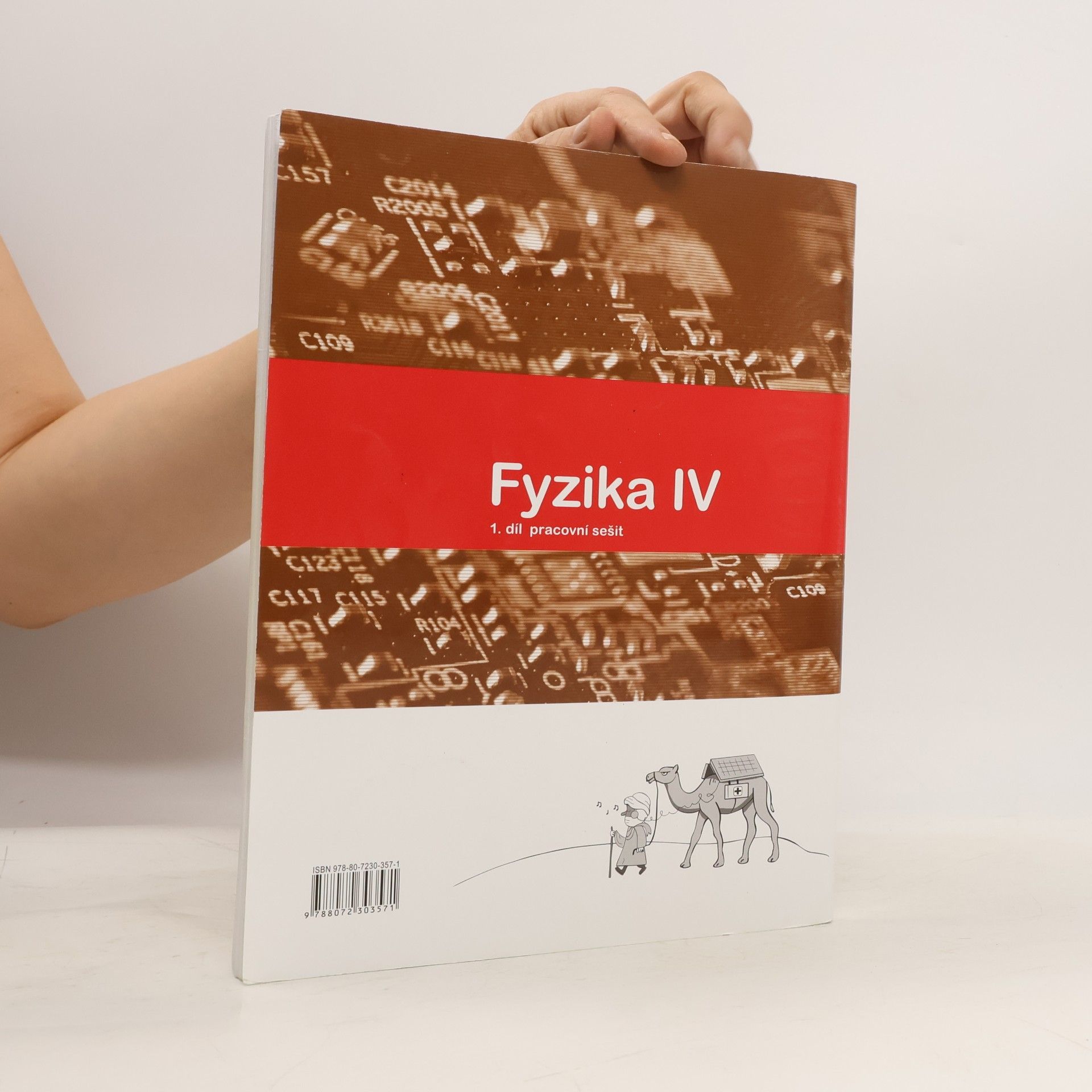Roman Kubínek Fyzika IV 1.díl pracovní sešit