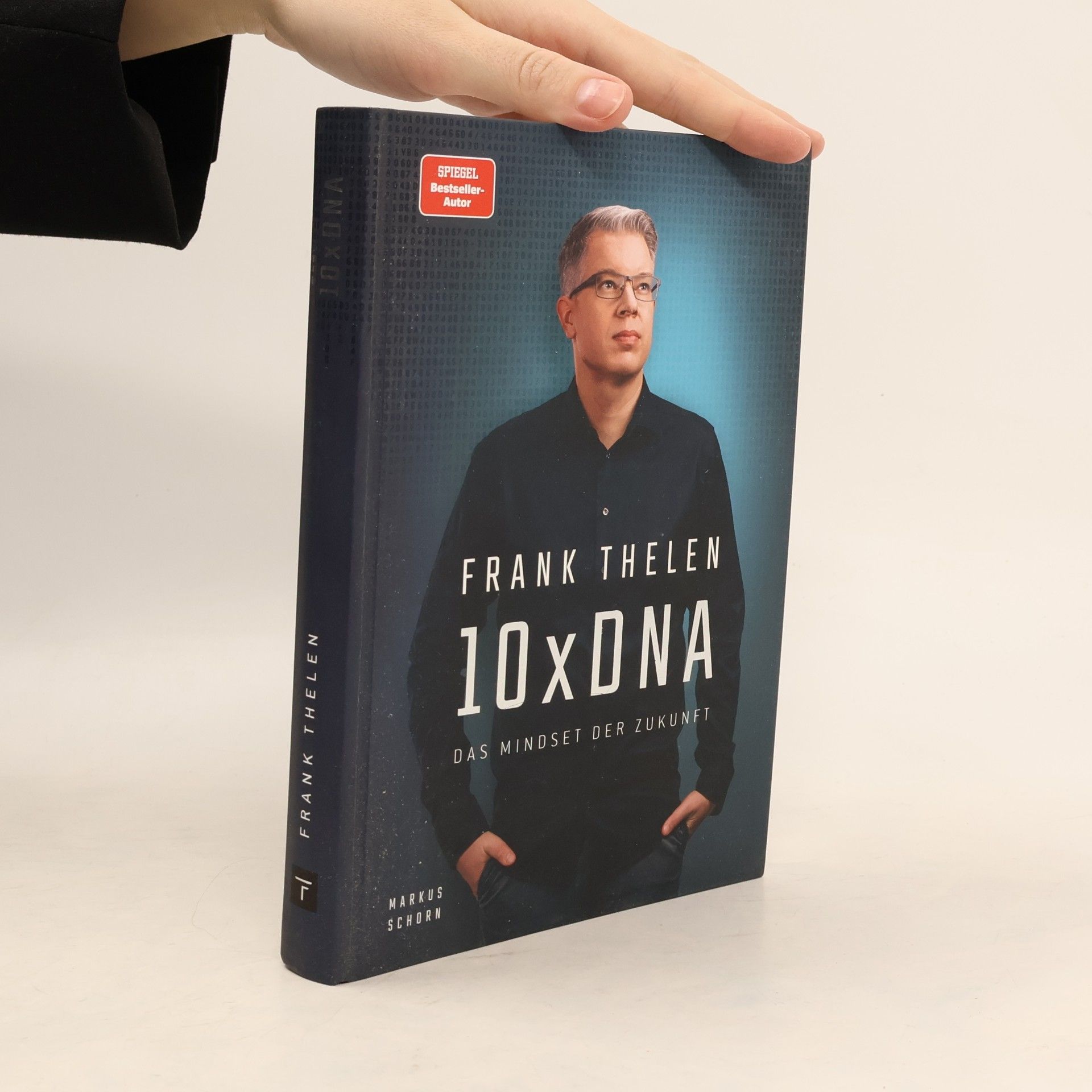 Frank Thelen 10xDNA. Das Mindset der Zukunft