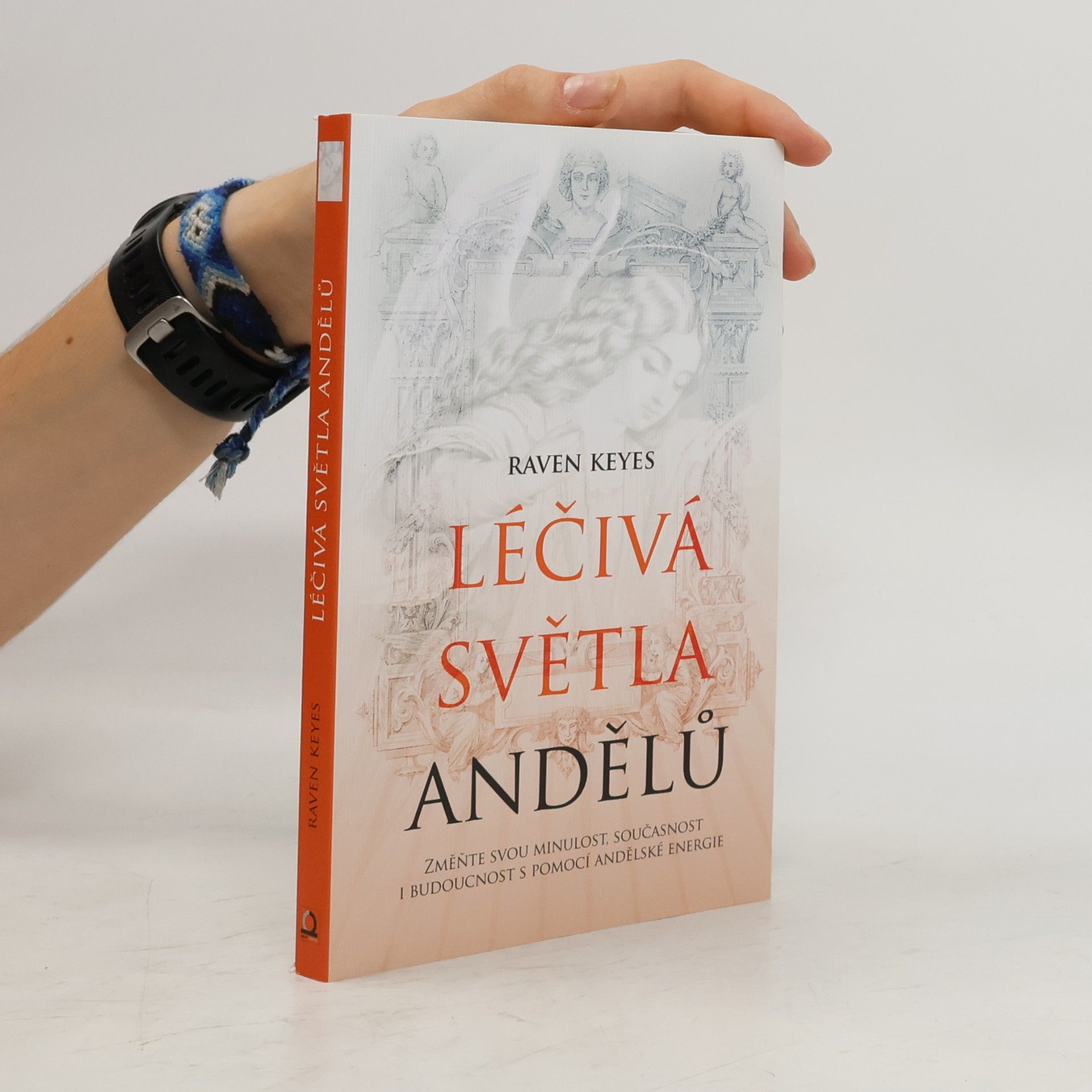 Raven Keyes Léčivá světla andělů