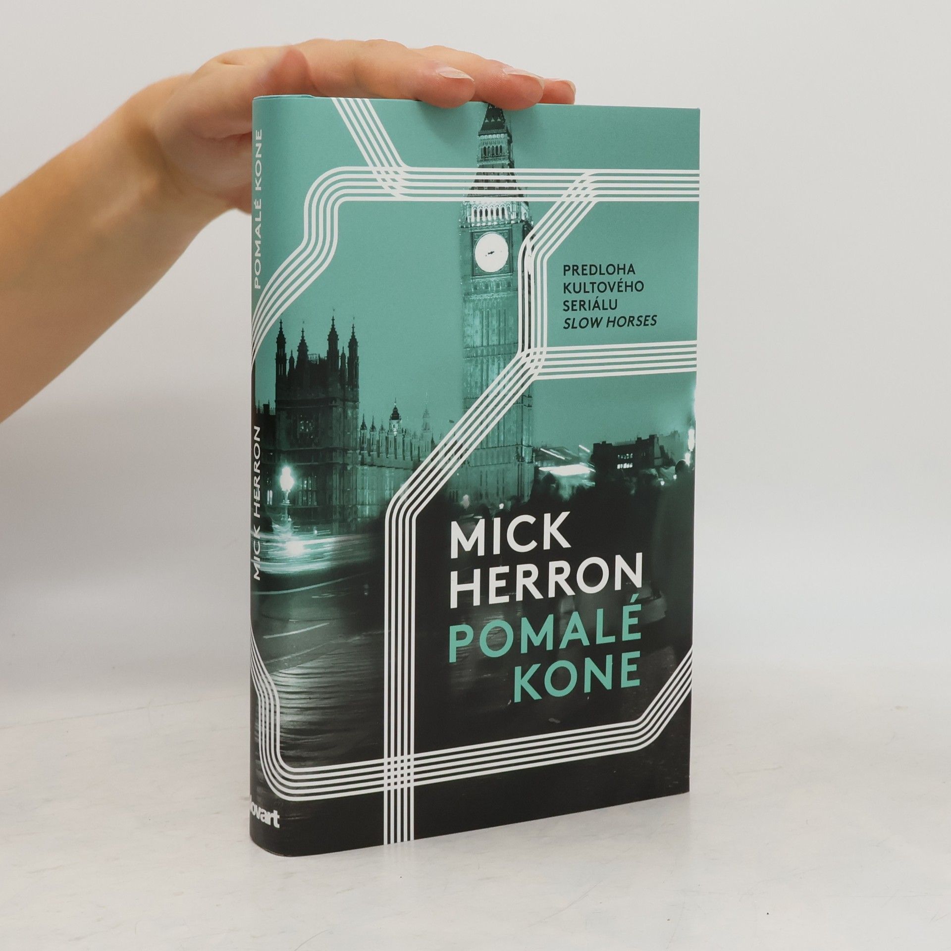 Mick Herron Pomalé kone