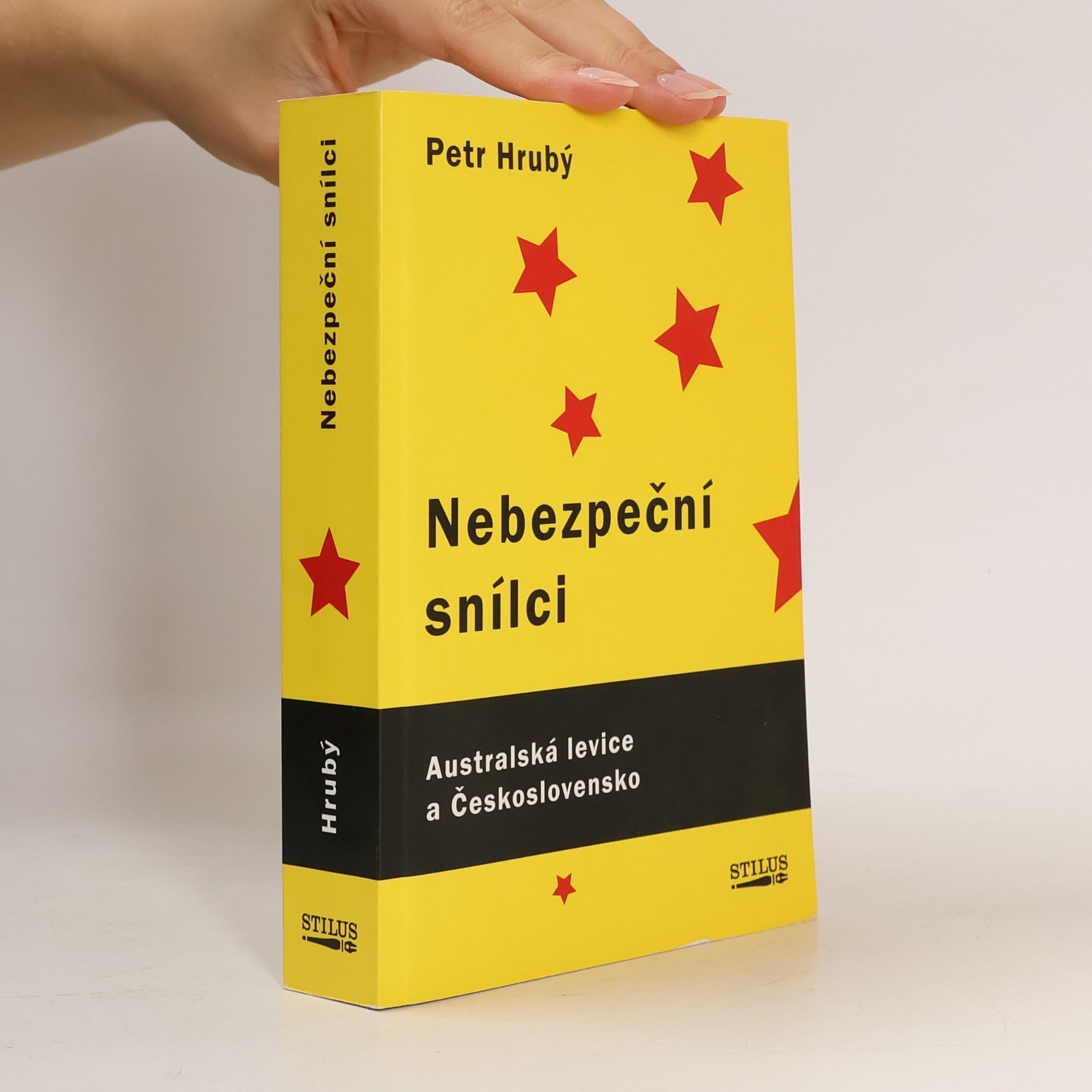 Petr Hrubý Nebezpeční snílci