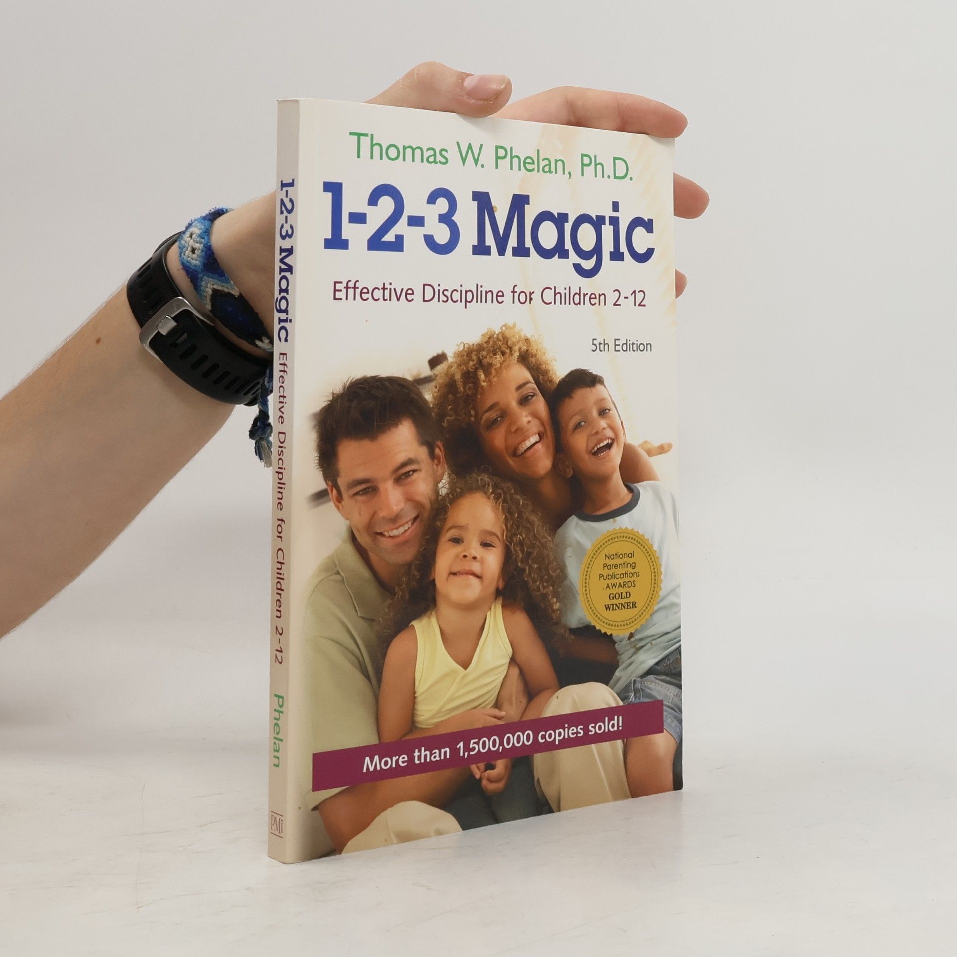 Thomas W. Phelan 1-2-3 Magic
