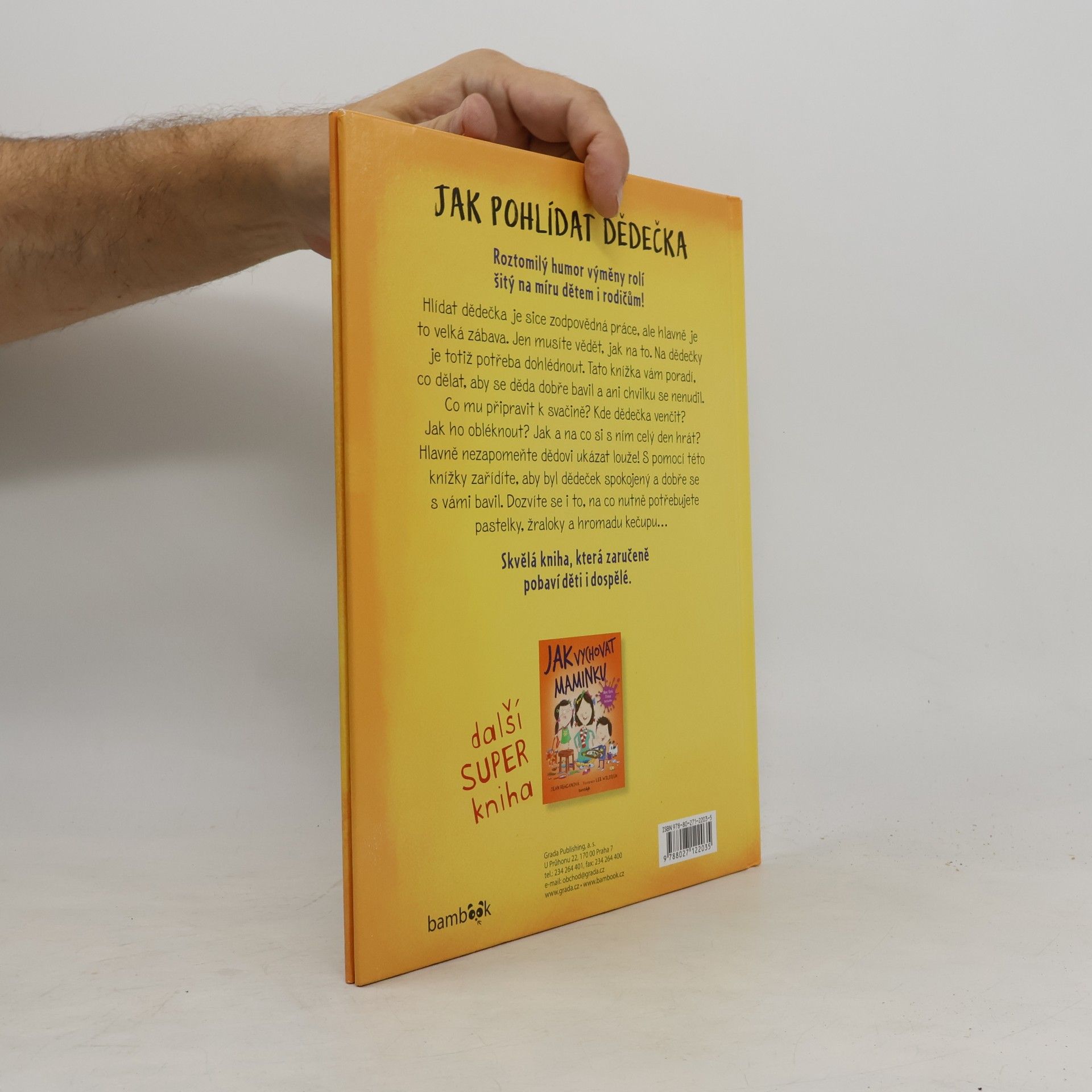 Jean Reagan Jak pohlídat dědečka