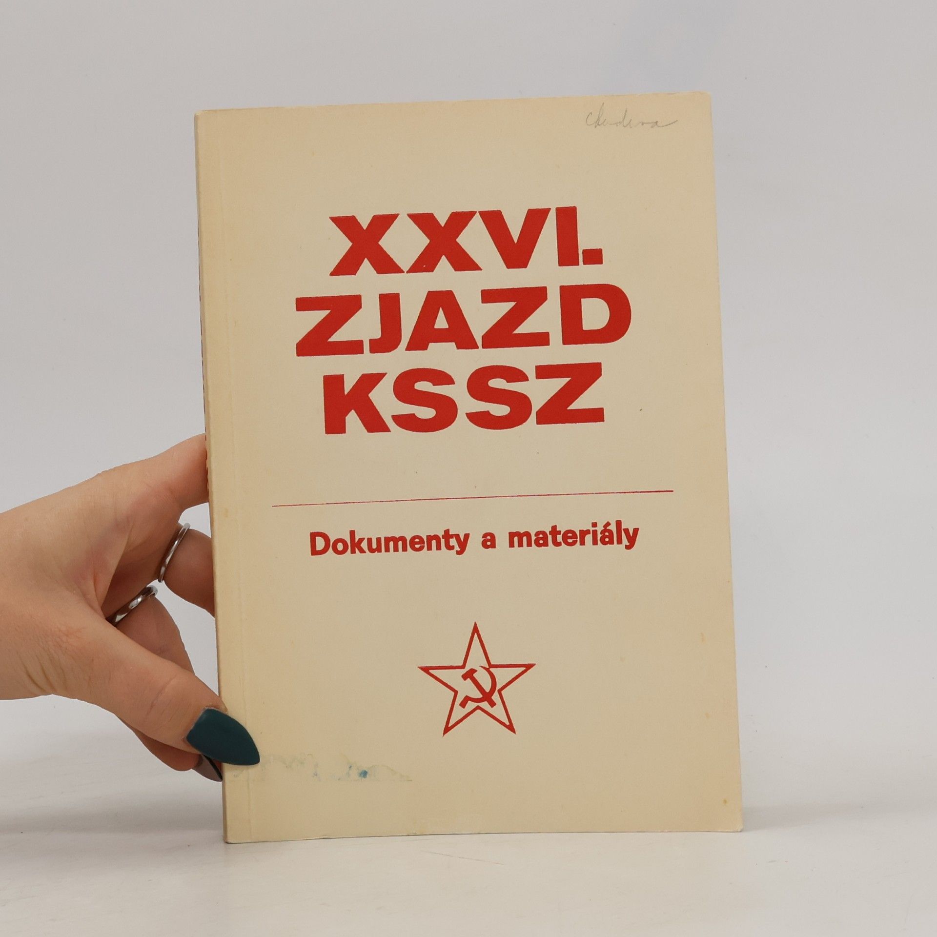 Kolektiv autorů XXVI. zjazd KSSZ