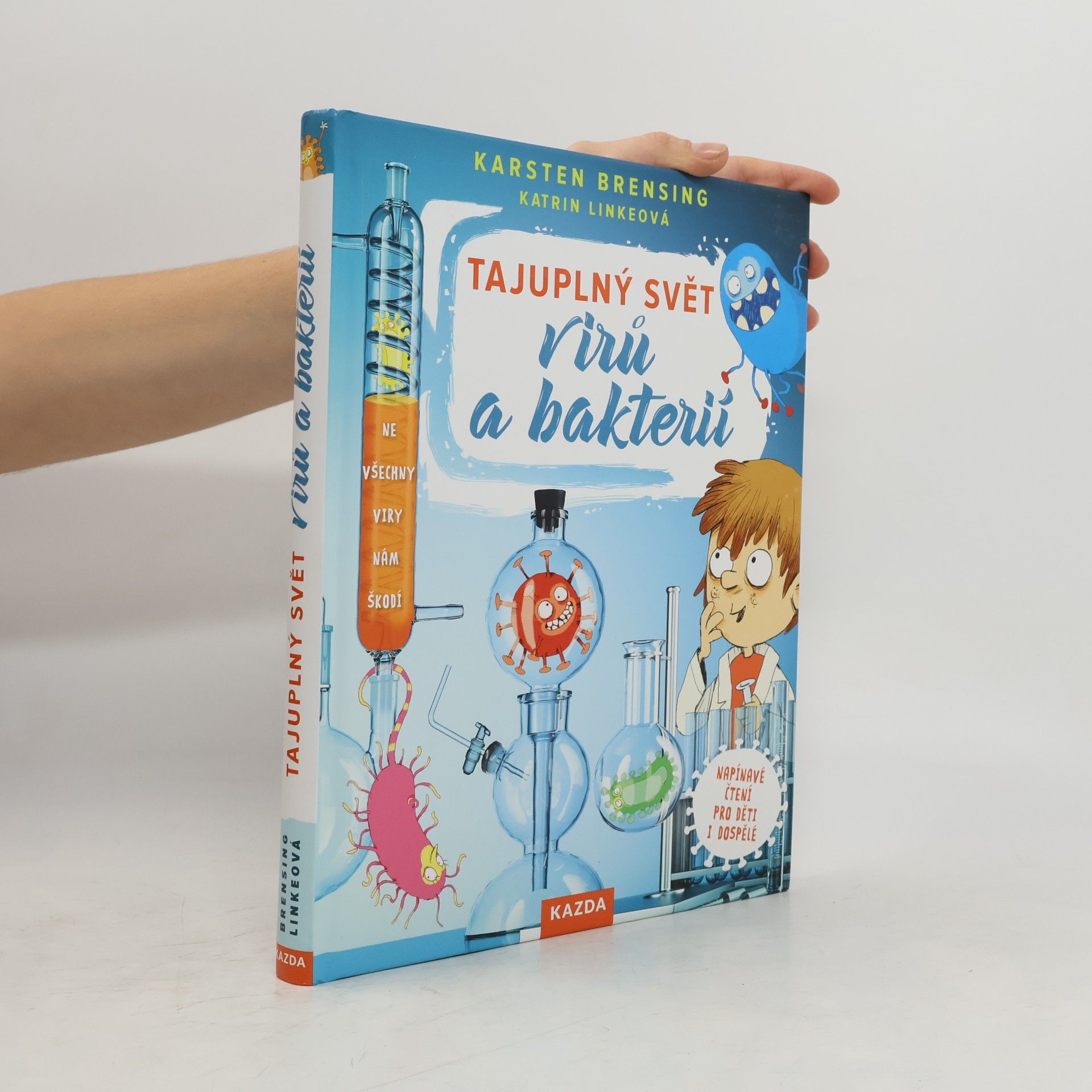 Karsten Brensing Tajuplný svět virů a bakterií