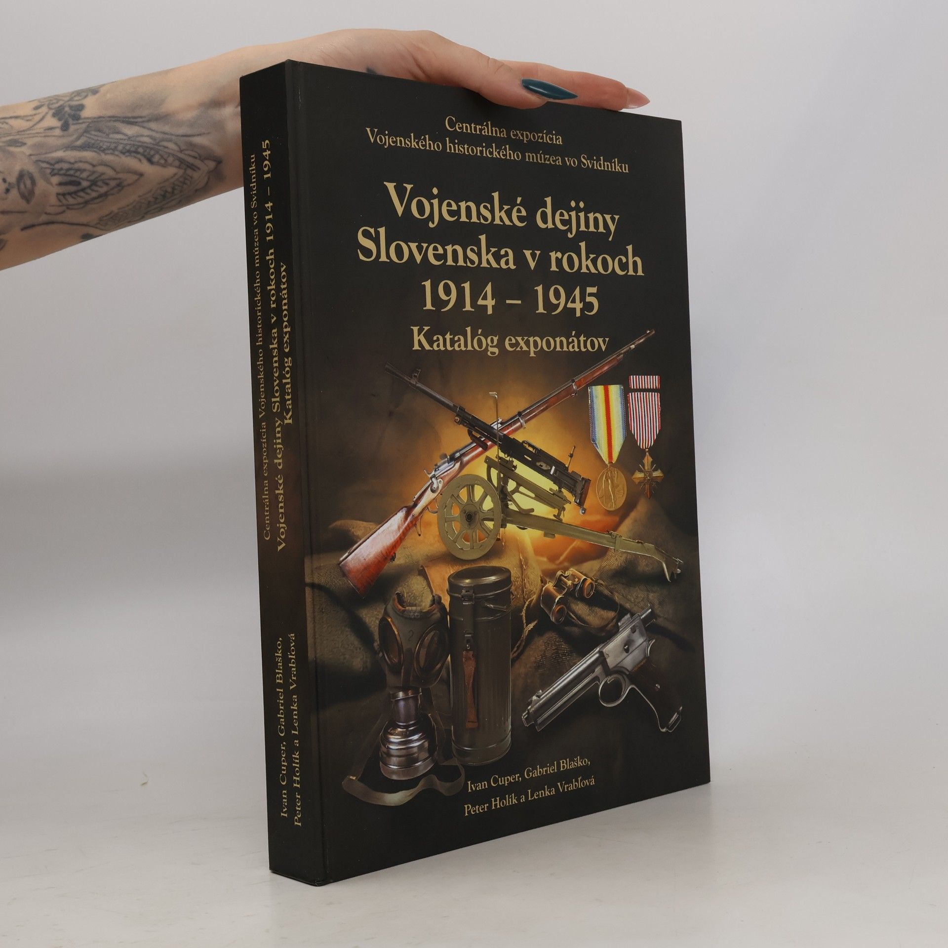 Lenka Vrabľová Vojenské dejiny Slovenska v rokoch 1914 – 1945